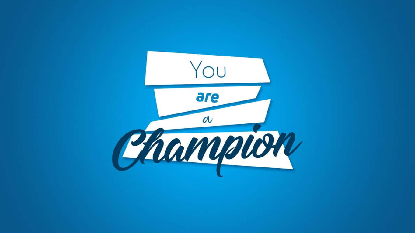 1364x768, You are a Champion, white and blue banners, HD Desktop Wallpaper
