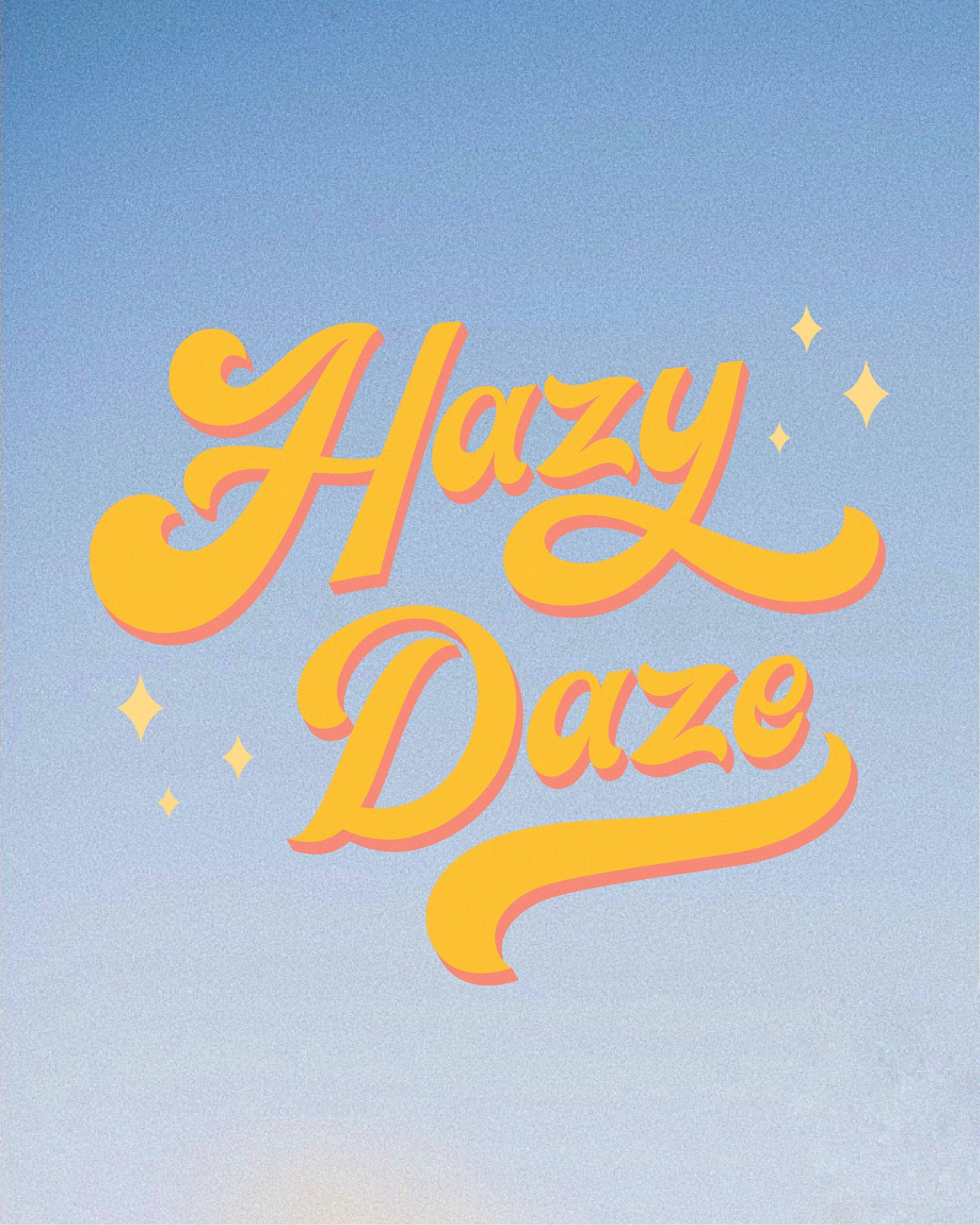 Hazy Daze, yellow cursive text, soft gradient sky, 2K Phone Wallpaper