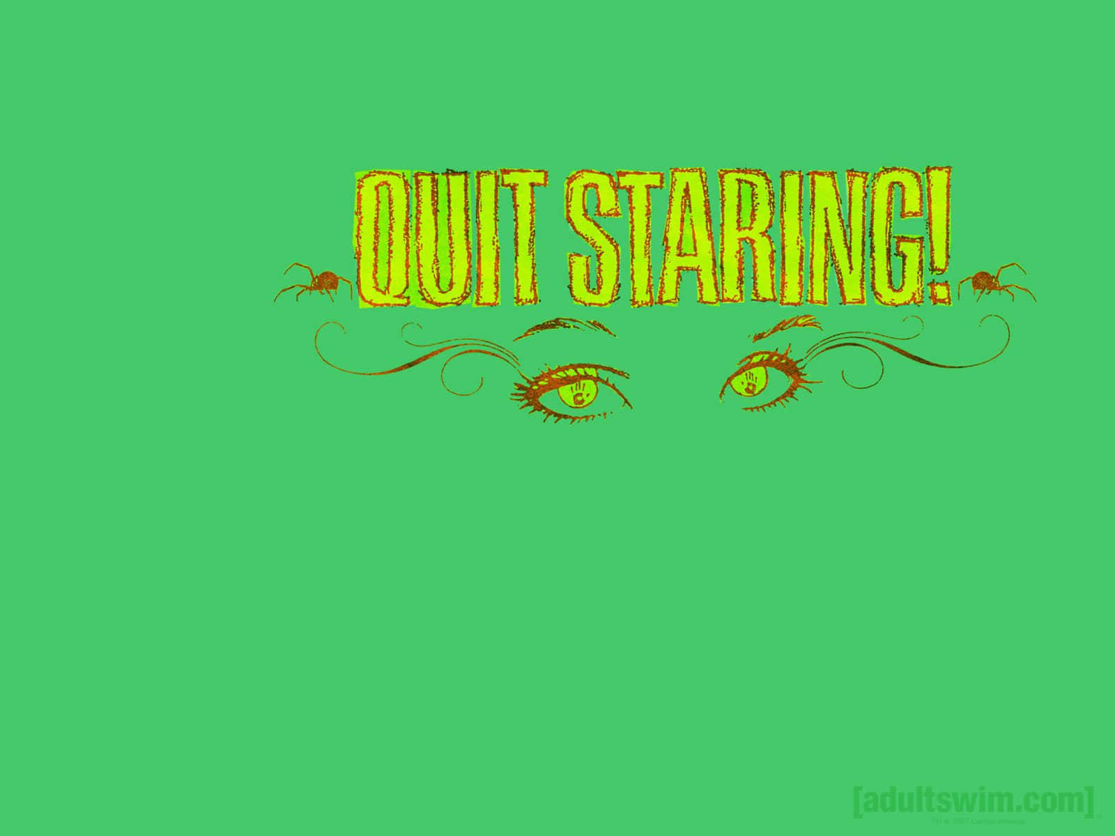 Adult Swim, QUIT STARING!, vibrant green background, HD Desktop Wallpaper