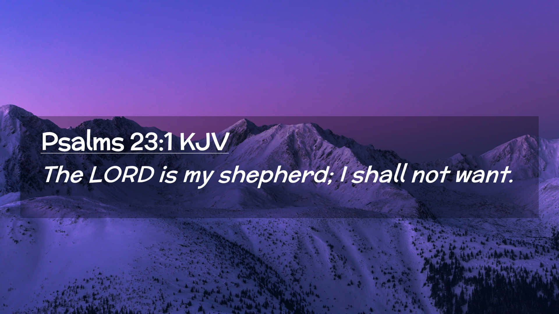 Psalms23, snowcapped mountains, purple twilight sky, Full HD Desktop Wallpaper