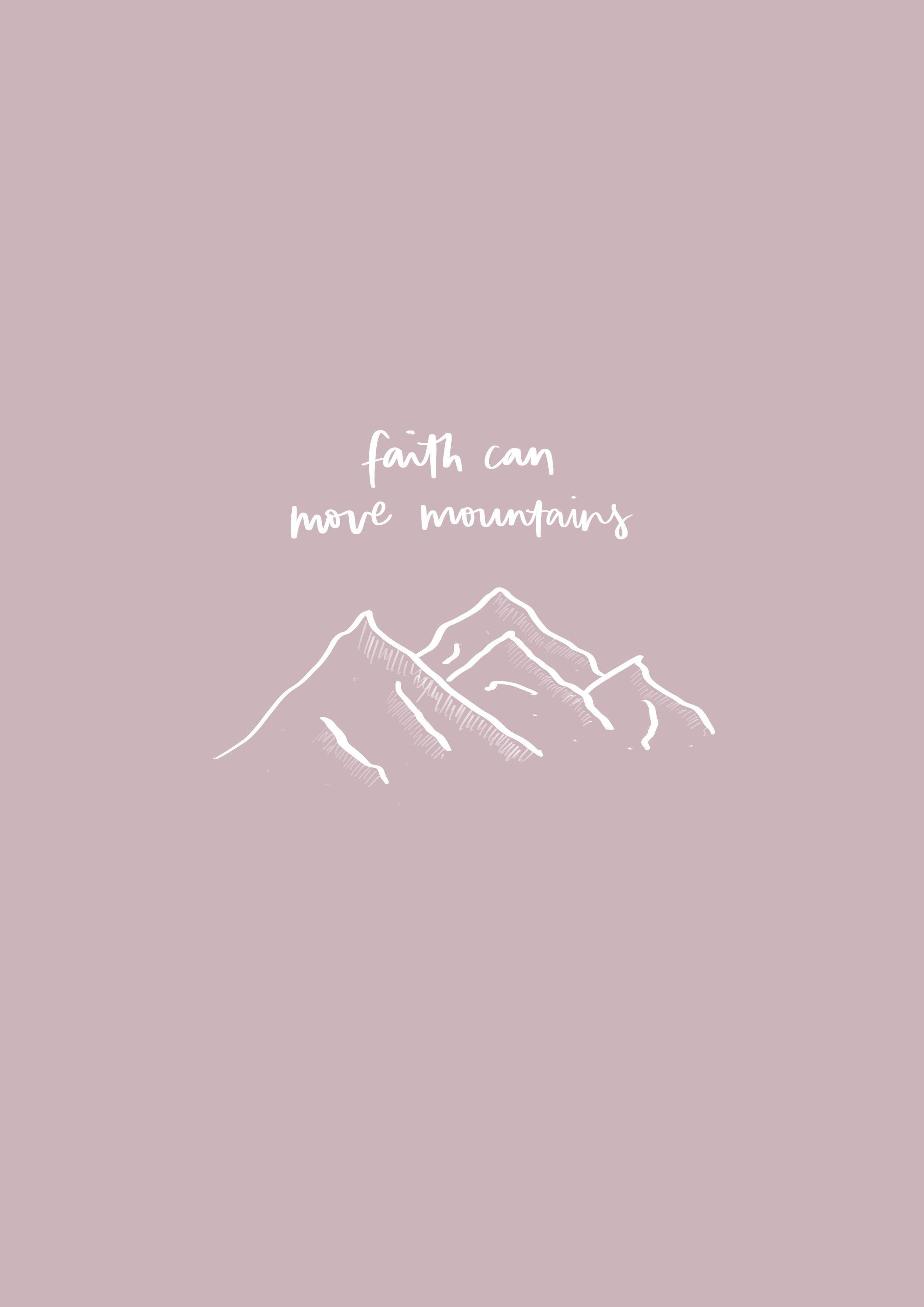 Aesthetic Bible Verse Faith, minimalist line drawing, mountains, 2K Phone Wallpaper
