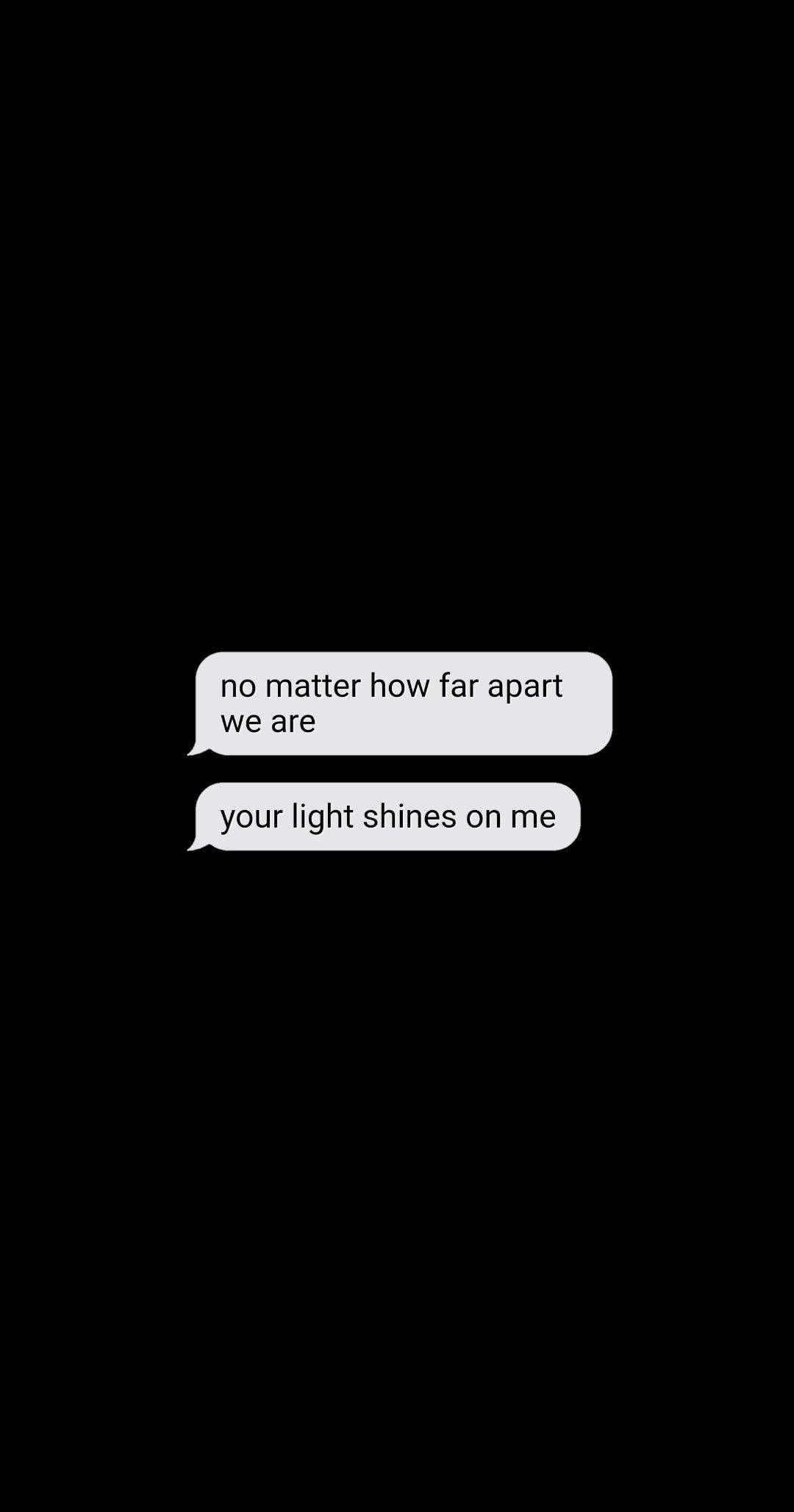 Your Light Shines On Me, white text bubbles, black background, Full HD Phone Wallpaper
