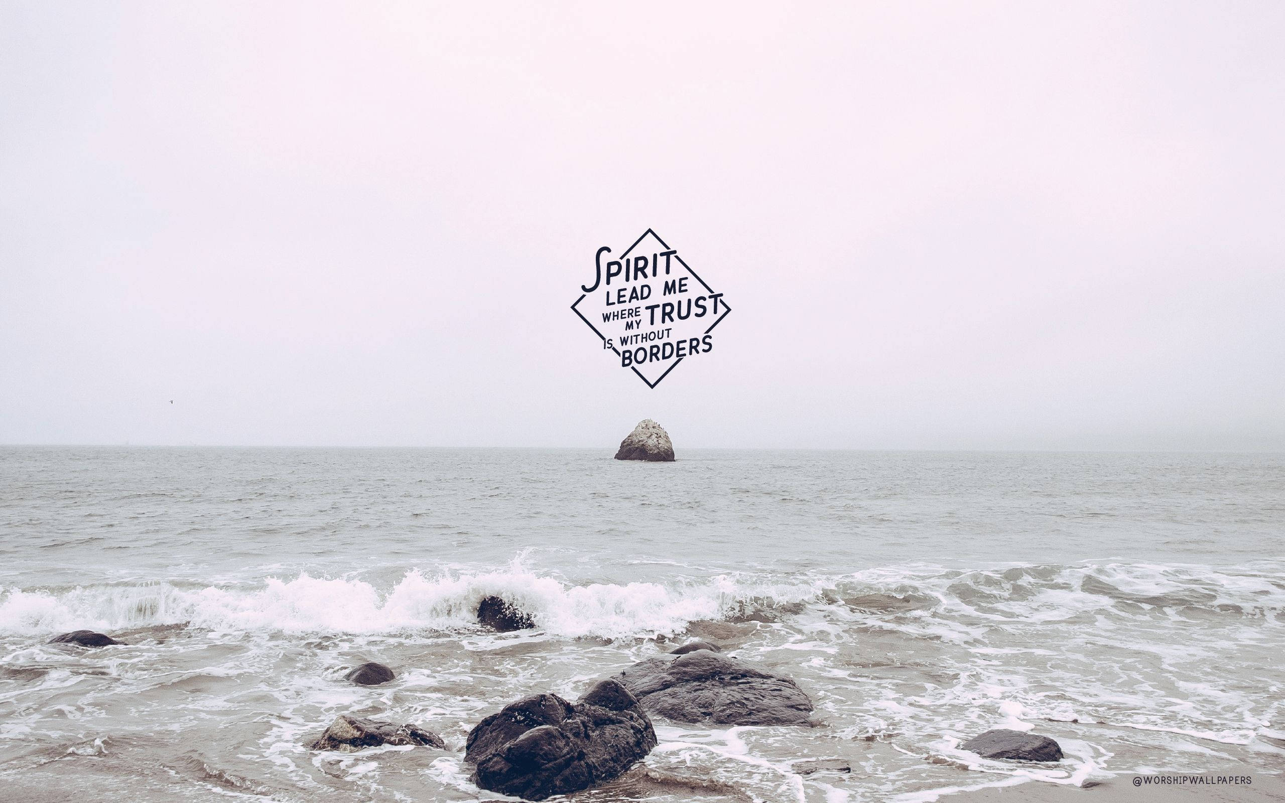spirit lead me where my trust is without borders, foggy ocean scene, waves crashing on rocks, 2K Desktop Wallpaper