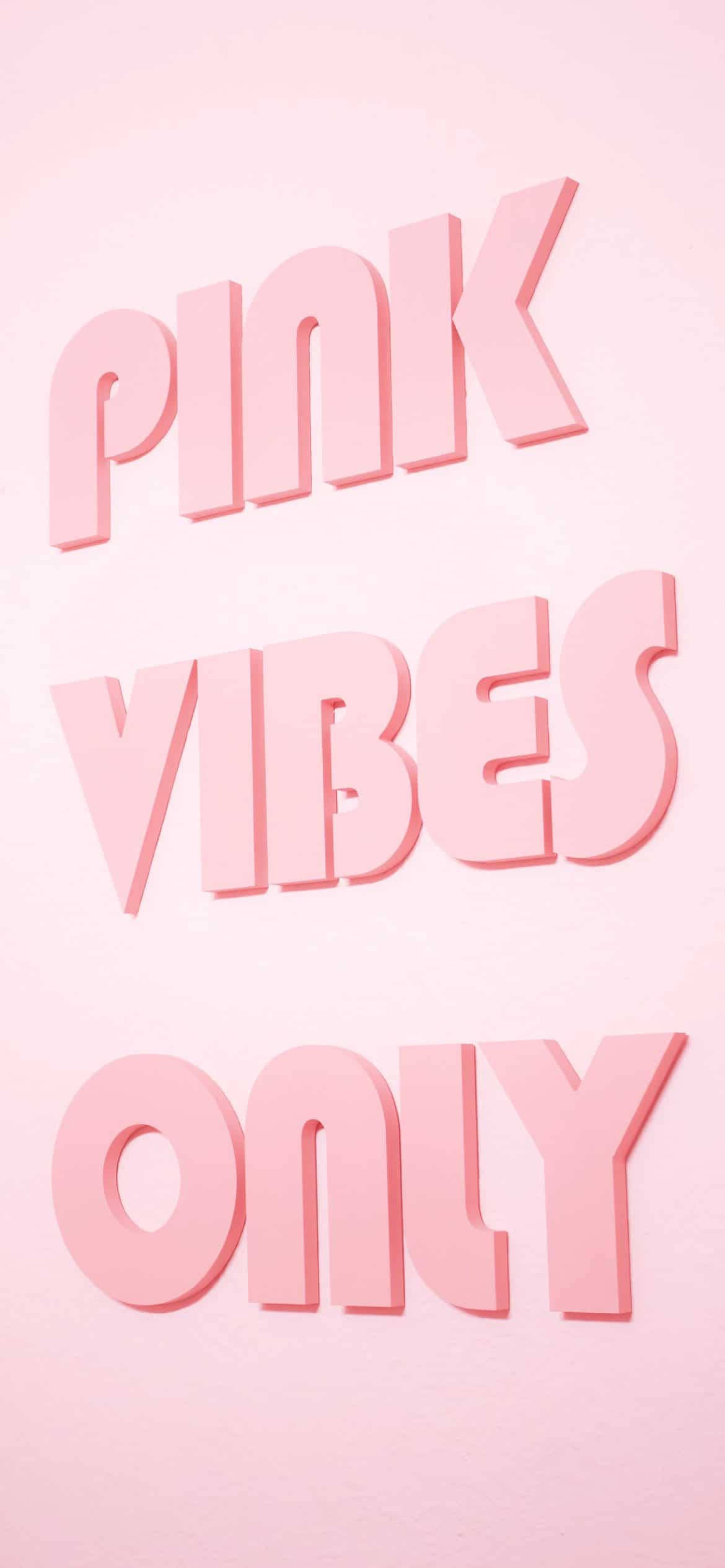 aesthetic girly, pink vibes only, bold pink 3d letters, Full HD Phone Wallpaper