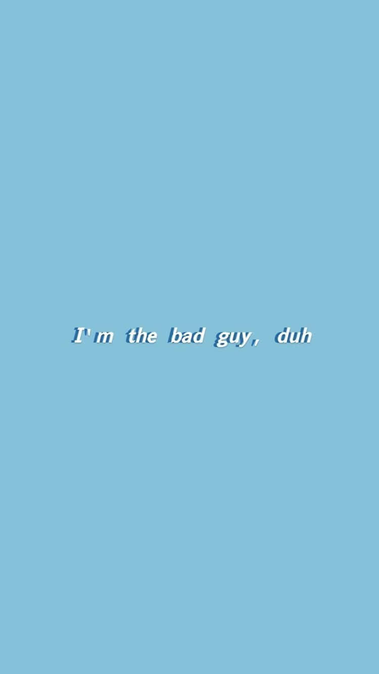 I'm the bad guy, duh, light blue, minimalist, HD Phone Wallpaper