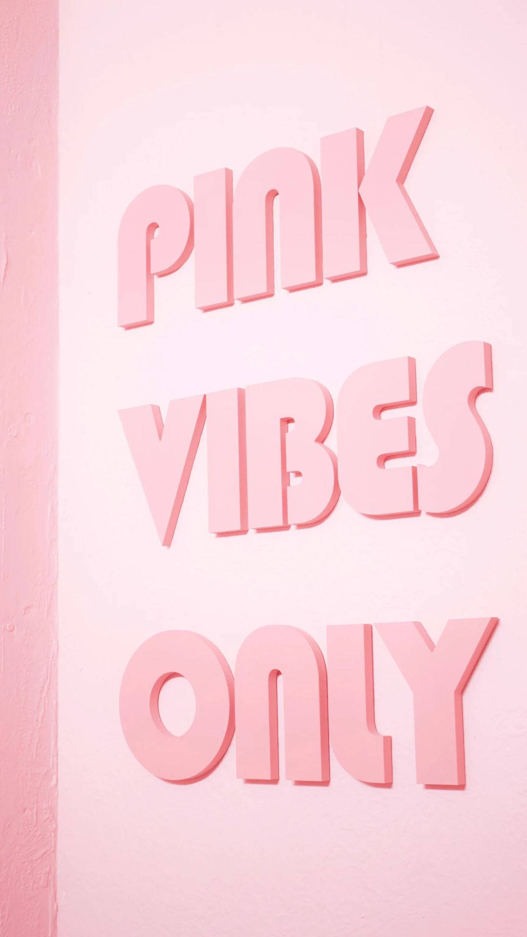 PINK VIBES ONLY, soft pink textured wall, three-dimensional pink letters, Full HD Phone Wallpaper