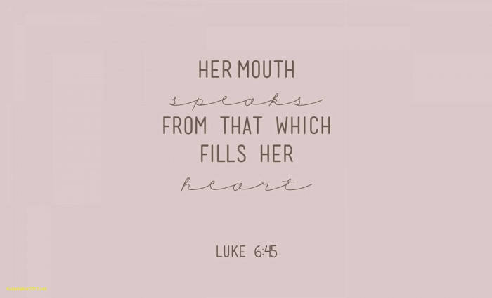 Luke 6:45, her mouth speaks from that which fills her heart, soft mauve background, SD Desktop Wallpaper