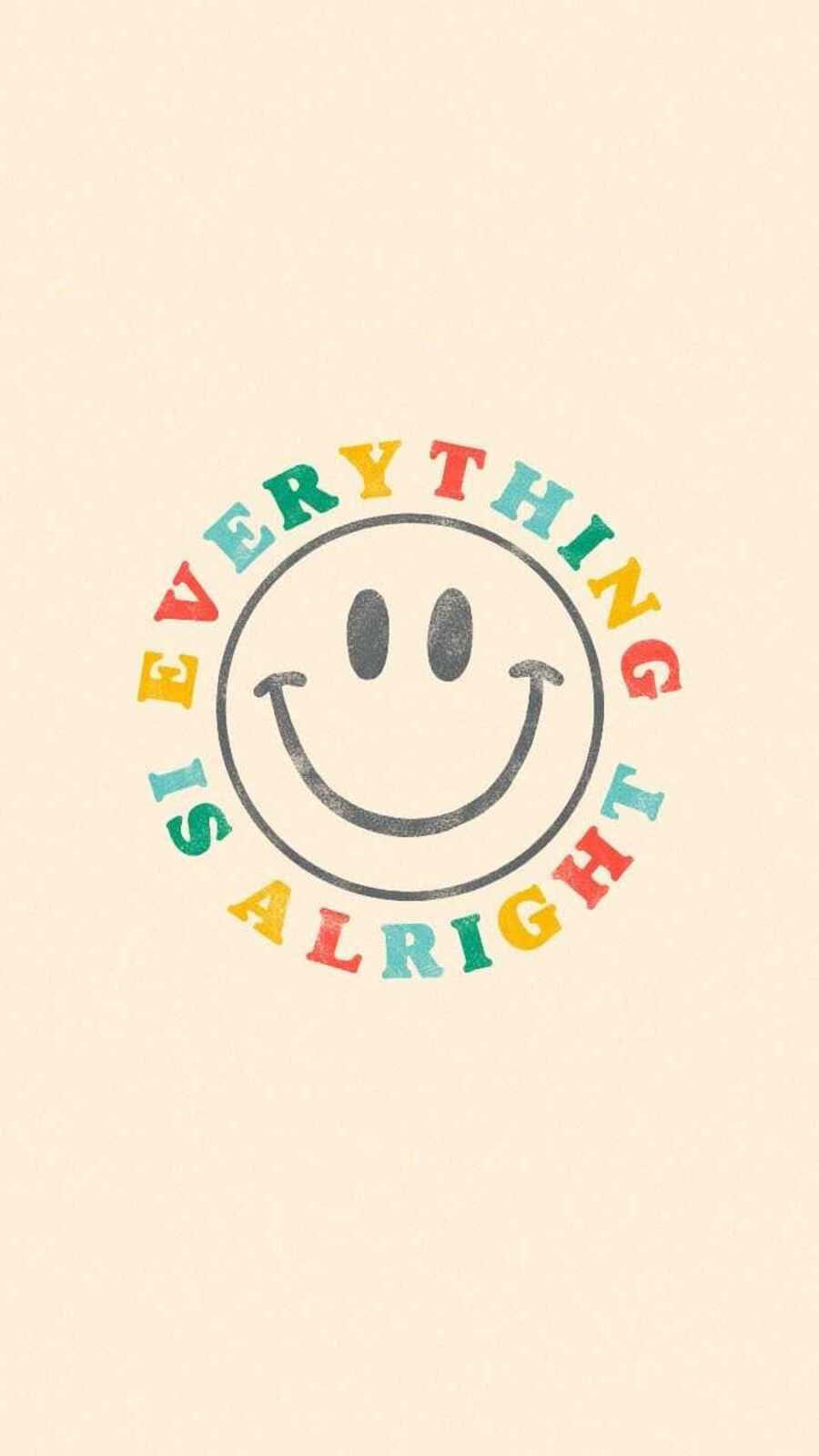 Aesthetic Smiley Face, colorful text, EVERYTHING IS ALRIGHT, HD Phone Wallpaper