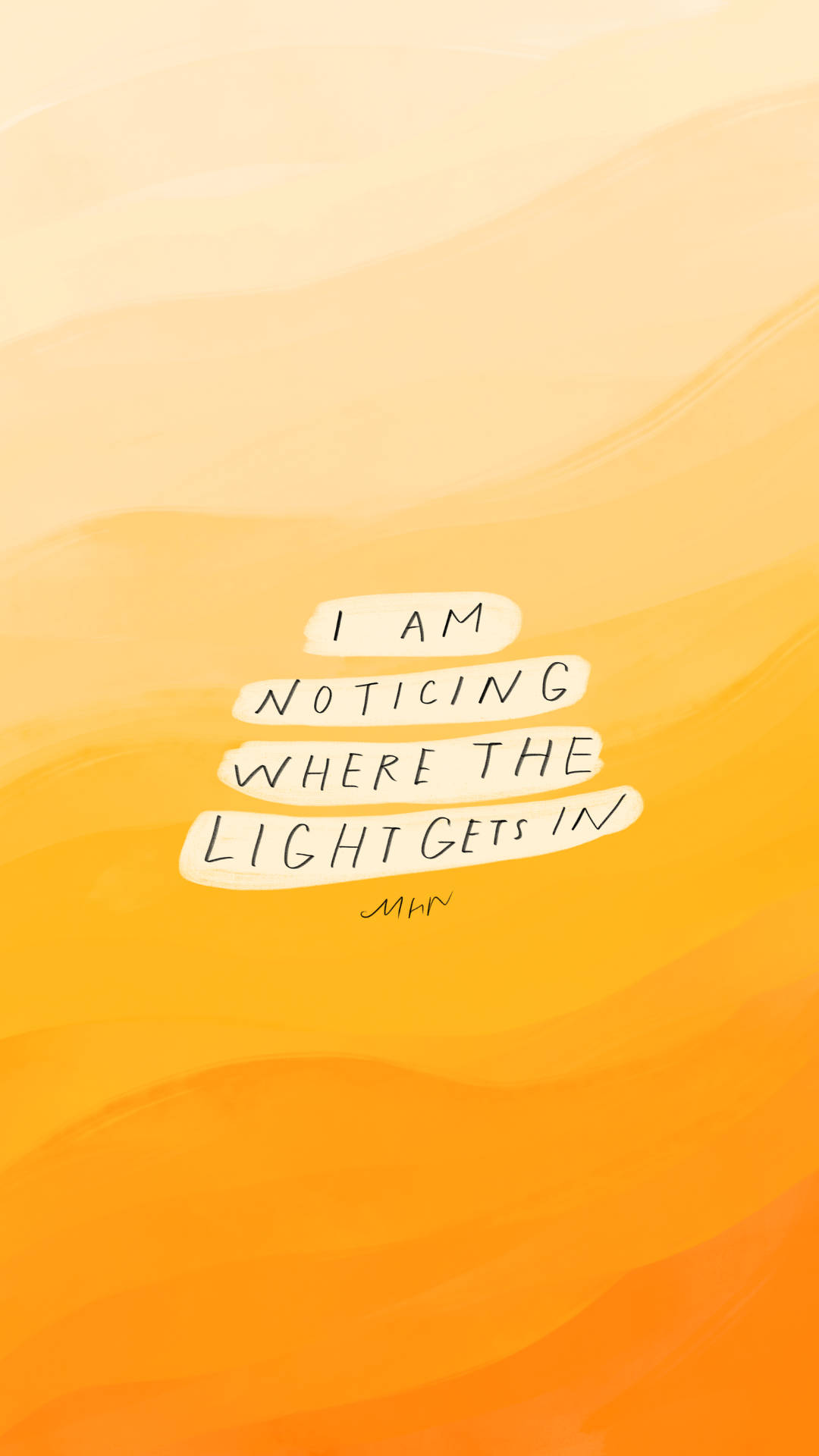 Light Gets In Affirmation, warm gradient background, handwritten text, Full HD Phone Wallpaper