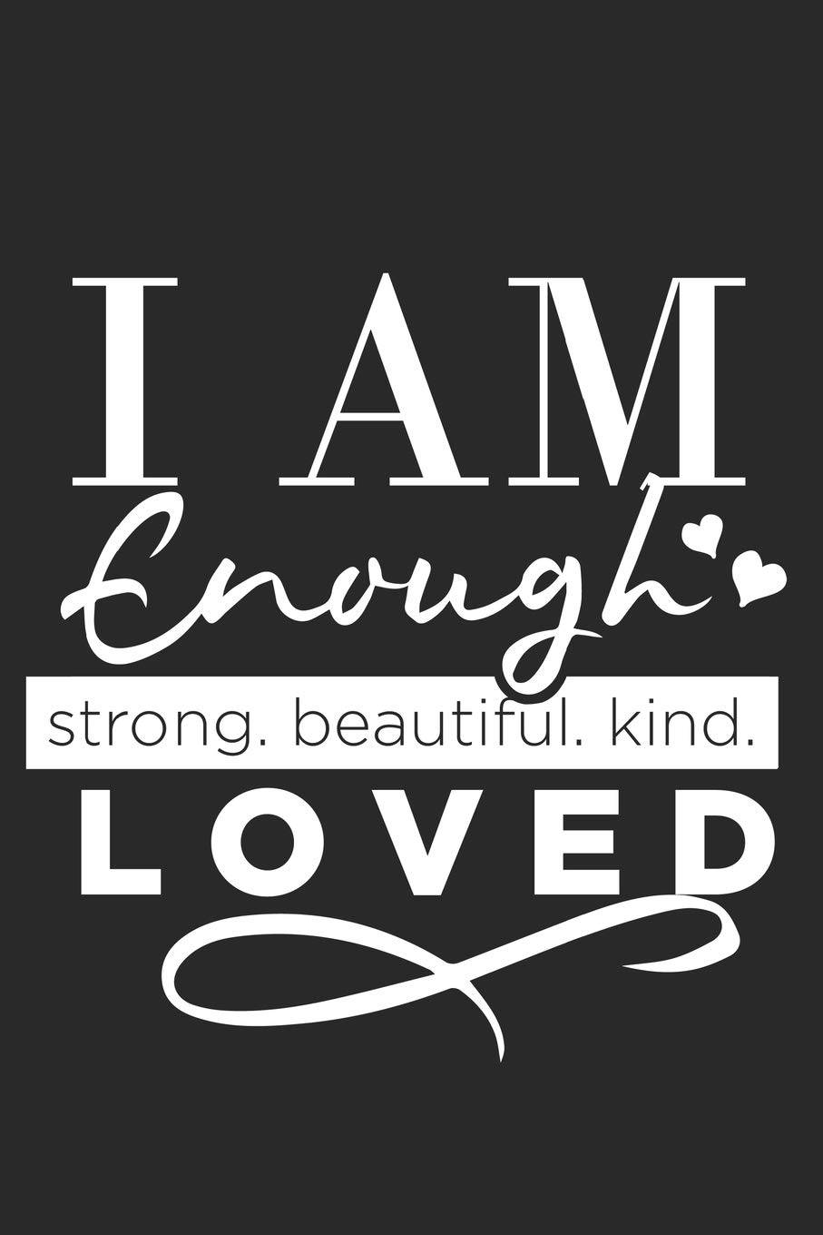I AM Enough, white typography, solid black background, HD Phone Wallpaper