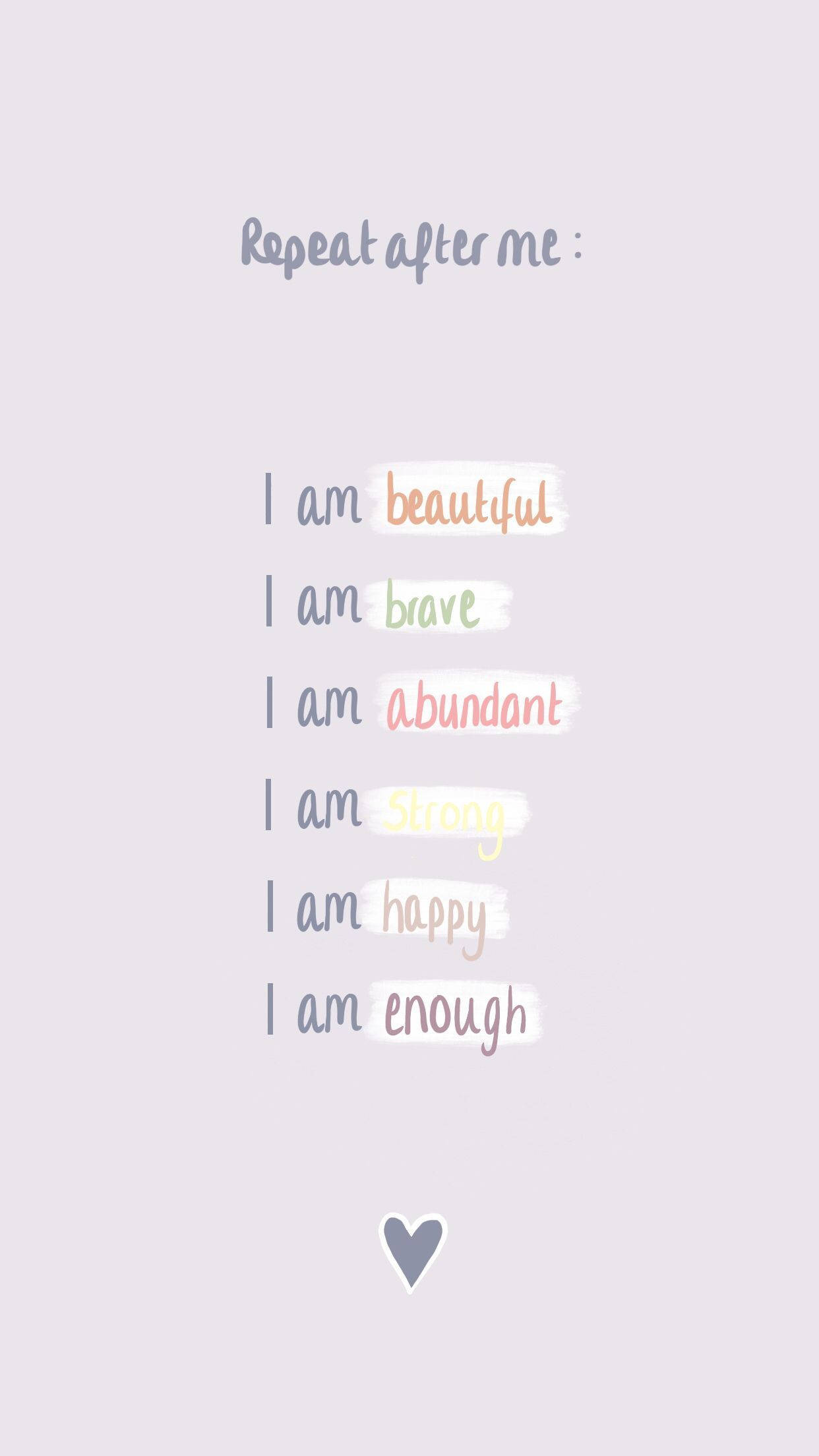 Affirmation, pastel, gentle brushstroke fonts, Full HD Phone Wallpaper