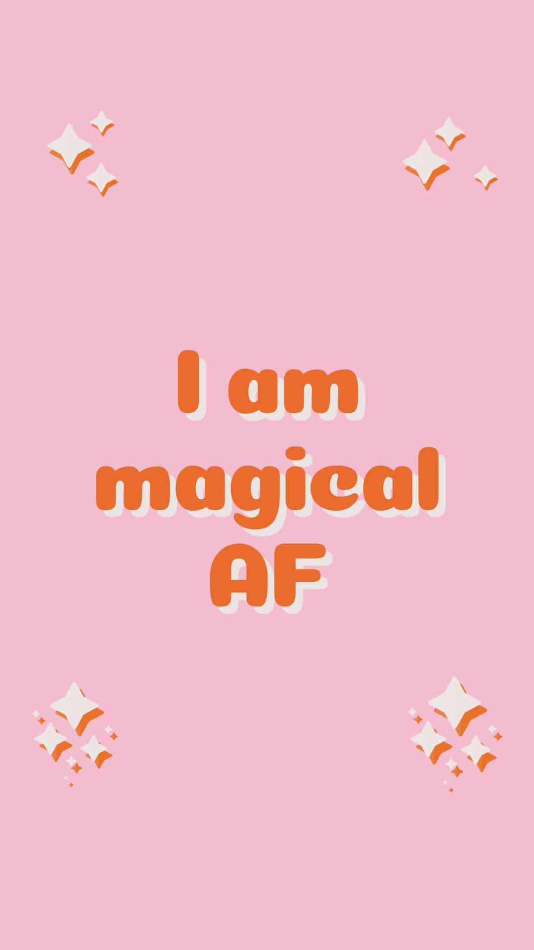 magical affirmation, pink background, bold orange text, Full HD Phone Wallpaper