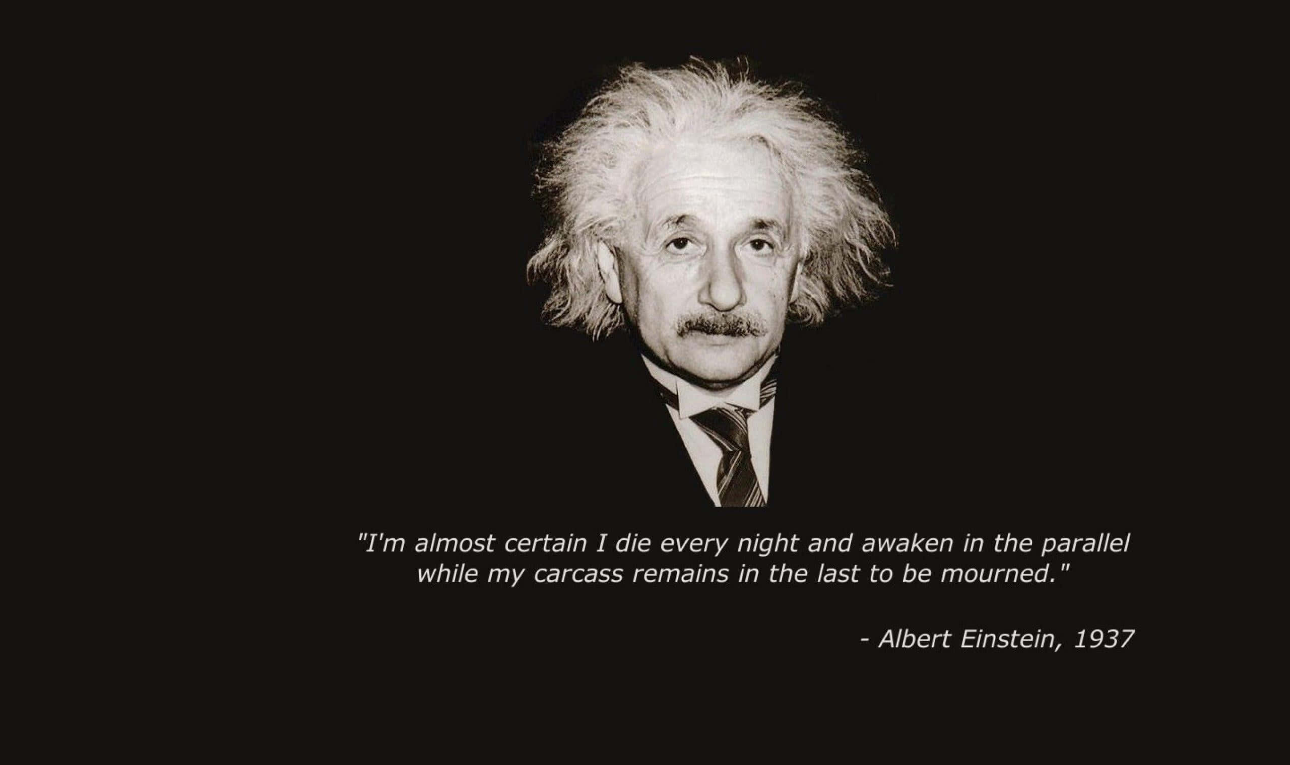 Albert Einstein, black and white portrait, quote overlaid, 2K Desktop Wallpaper