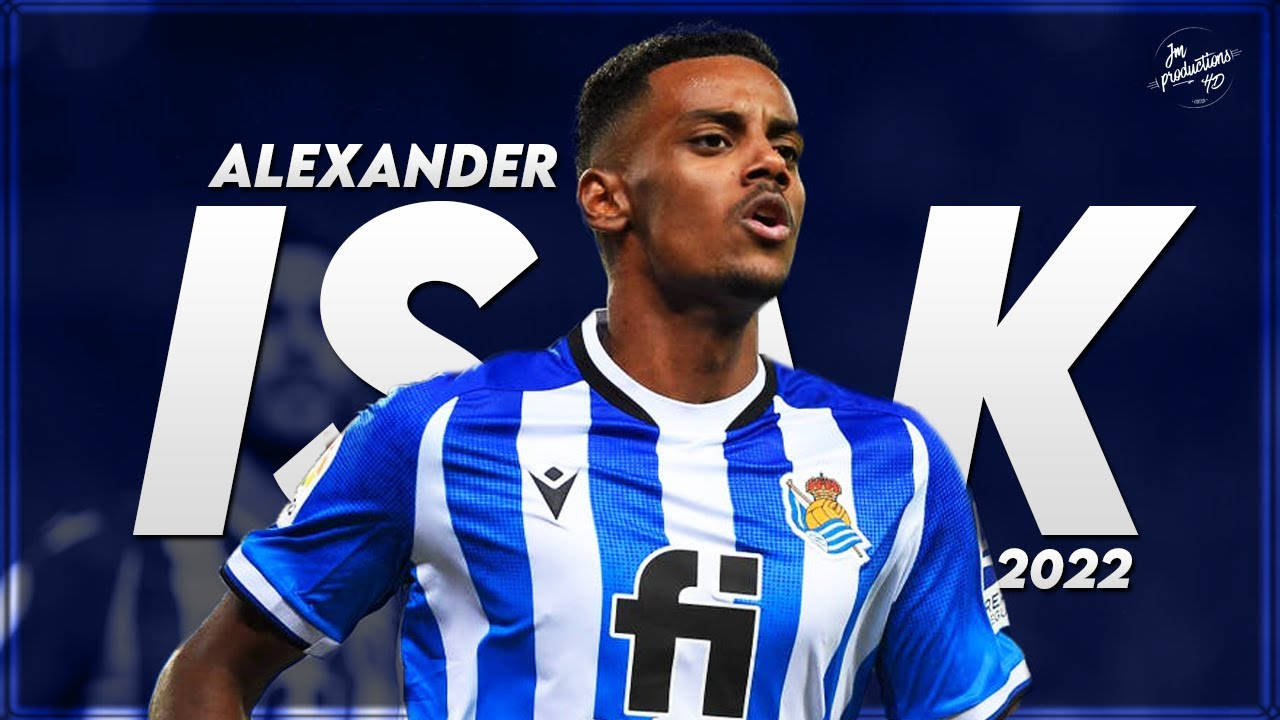 Alexander Isak, blue and white striped jersey, bold white text, HD Desktop Wallpaper