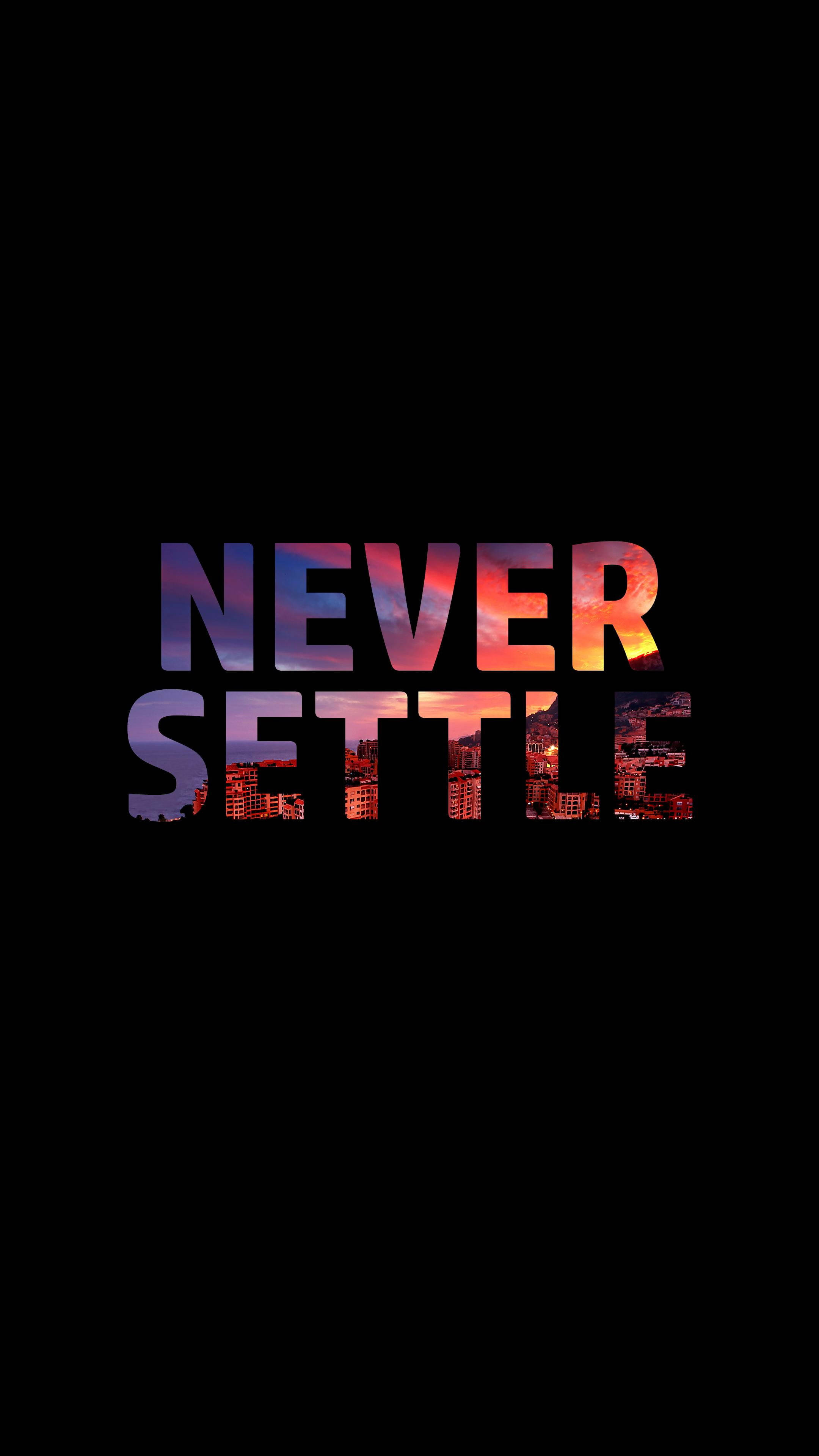 AMOLED Android, NEVER SETTLE, vibrant sunset cityscape, 4K Phone Wallpaper