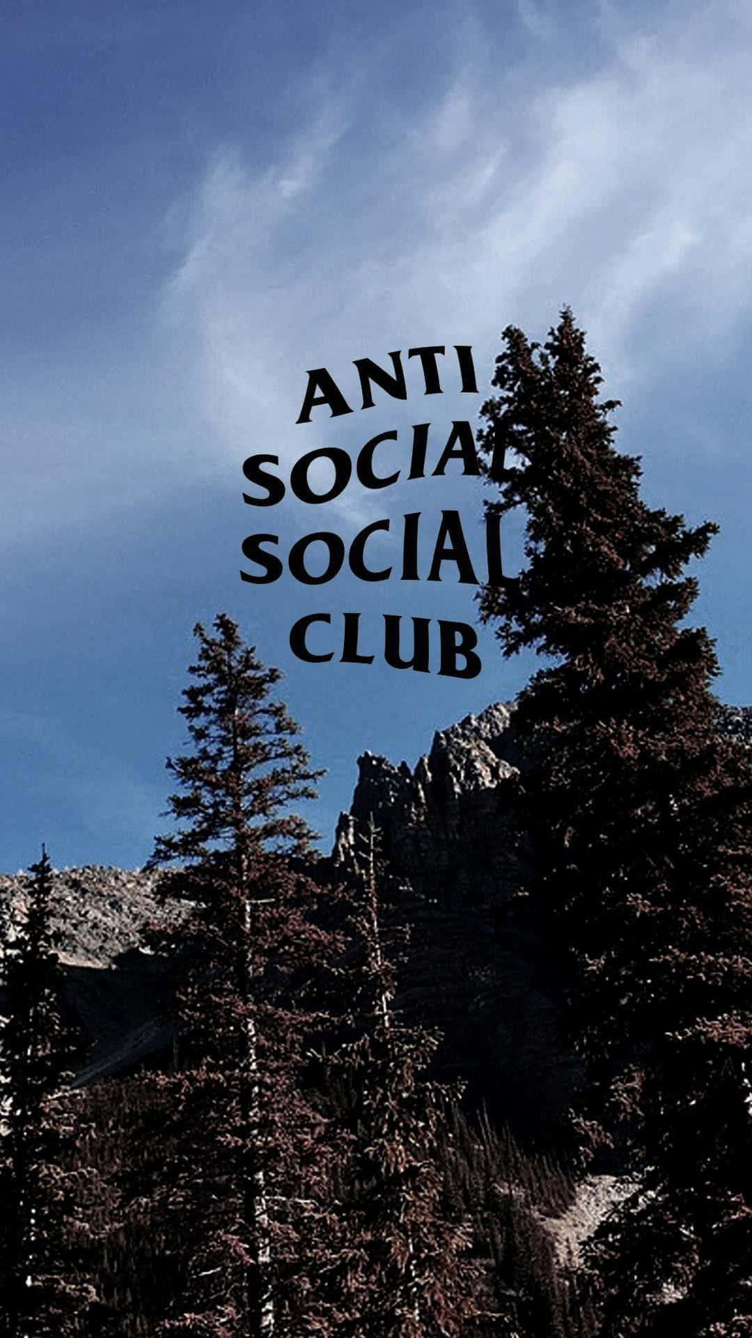 Anti Social Club iPhone, black text, dark pine trees, Full HD Phone Wallpaper
