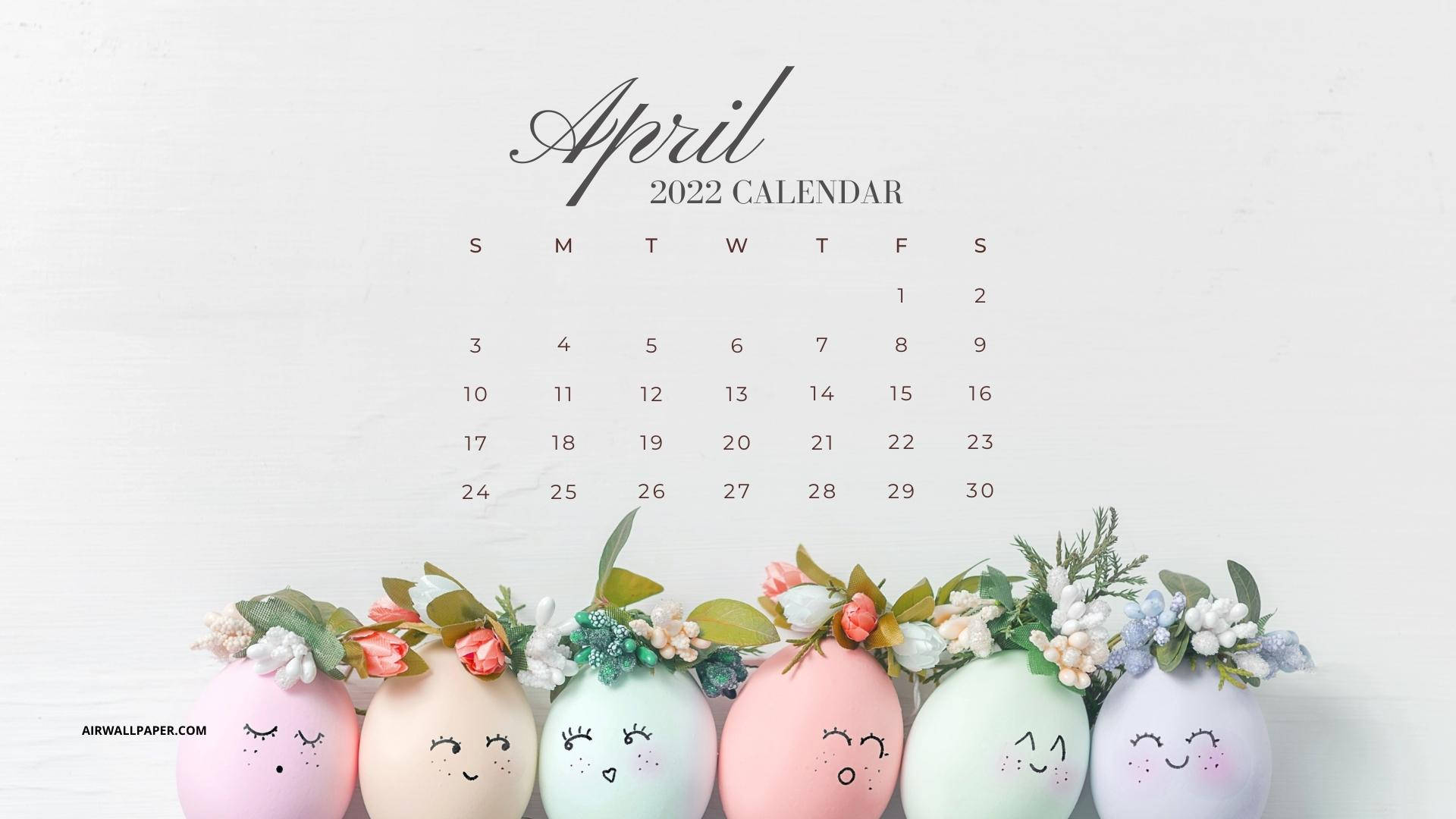 Easter Egg Faces April 2022 Calendar, pastel Easter egg, smiling eggs, Full HD Desktop Wallpaper