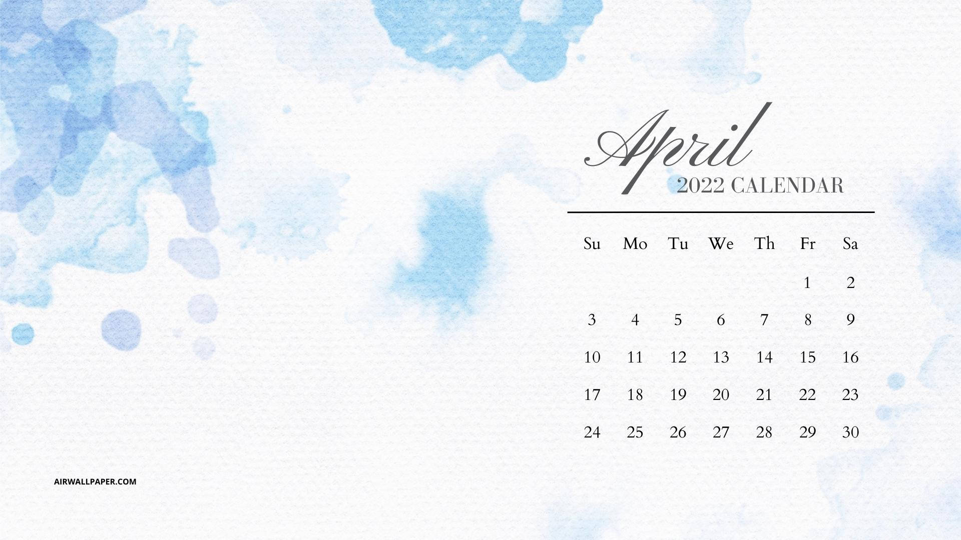 April 2022 Calendar, blue watercolor, elegant script, Full HD Desktop Wallpaper