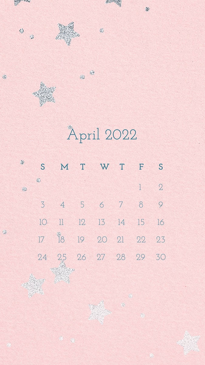 April 2022 Calendar, pink, silver glitter stars, SD Phone Wallpaper