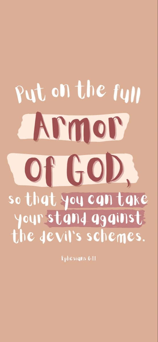 Armor Of God, Bible verse, soft pink background, SD Phone Wallpaper