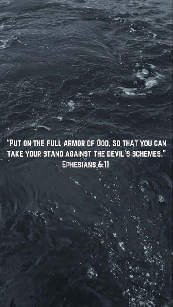 Armor Of God, white biblical quote, dark churning ocean waves, SD Phone Wallpaper