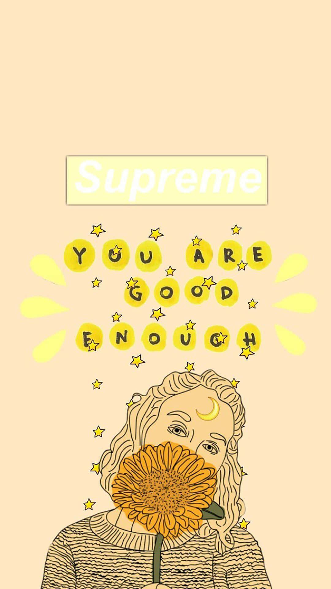 Art Hoe Aesthetic, sunflower, YOU ARE GOOD ENOUGH, Full HD Phone Wallpaper