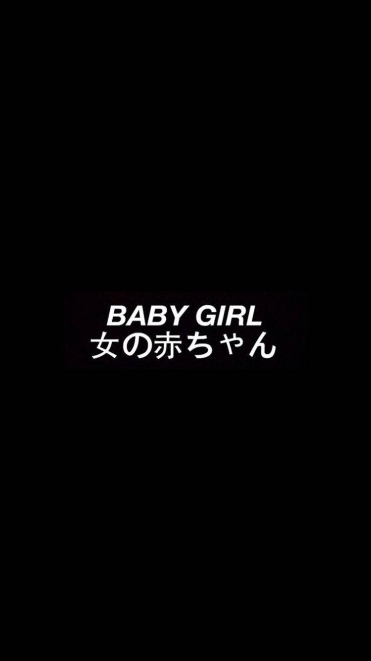BABY GIRL, solid black background, Bold white text, HD Phone Wallpaper