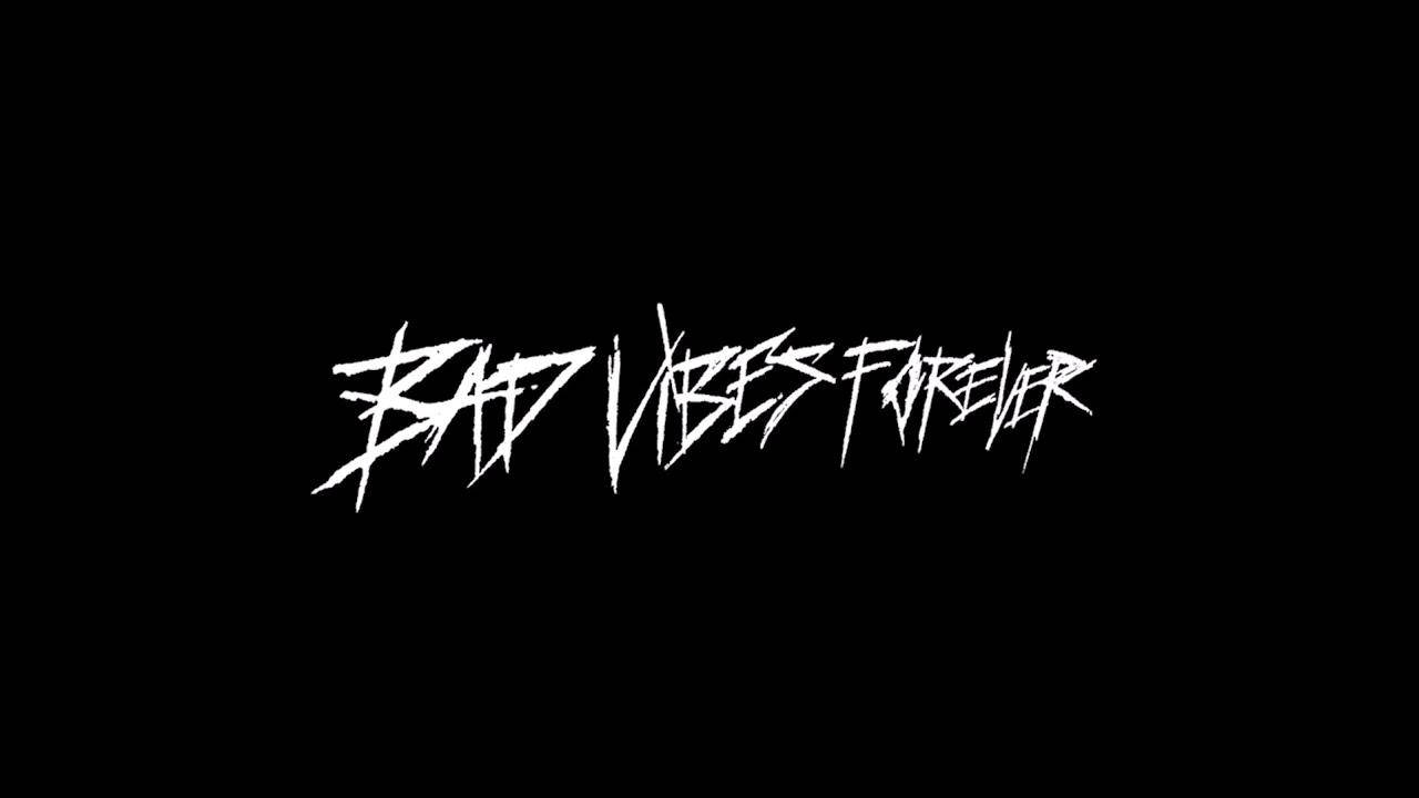 bad vibes forever, white graffiti-style text, solid black background, HD Desktop Wallpaper