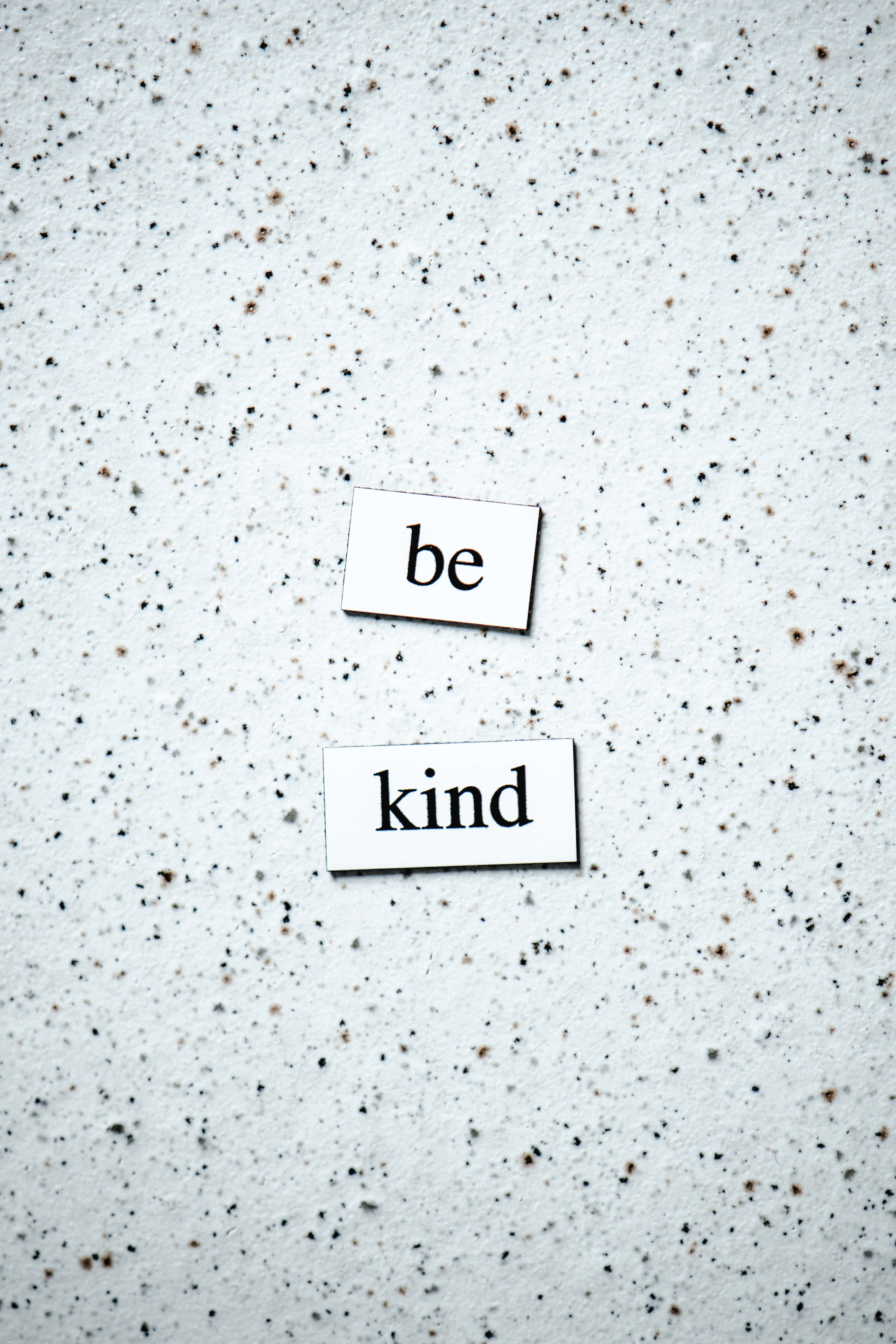 be, kind, white cards, 5K Phone Wallpaper