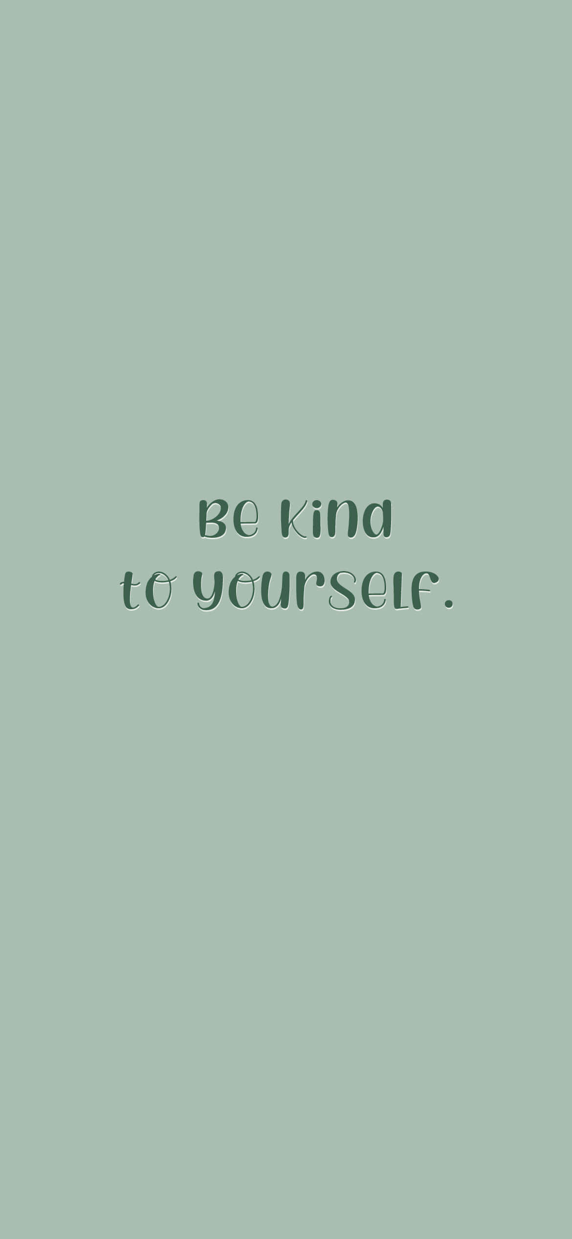 be kind, sage green, cursive text, Full HD Phone Wallpaper