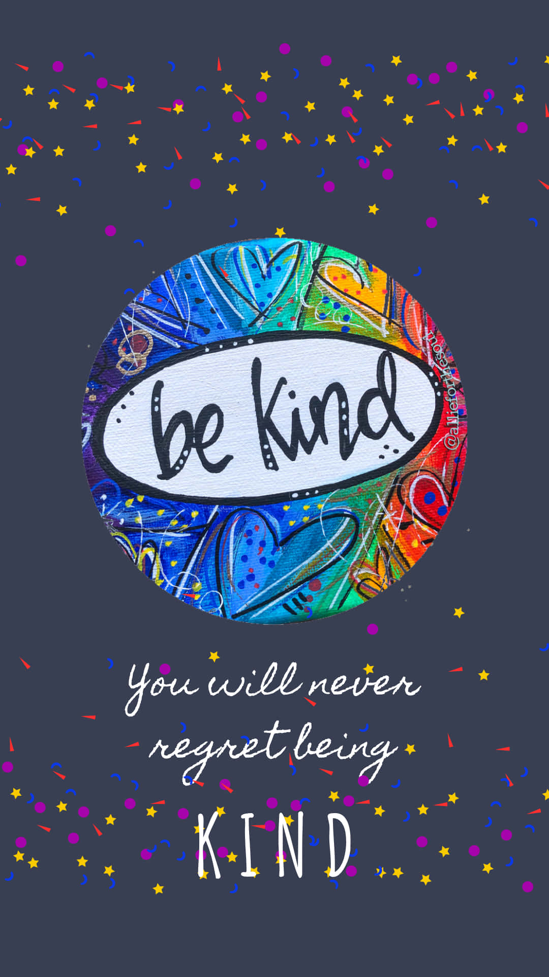 be kind, circular artwork, colorful abstract patterns, Full HD Phone Wallpaper