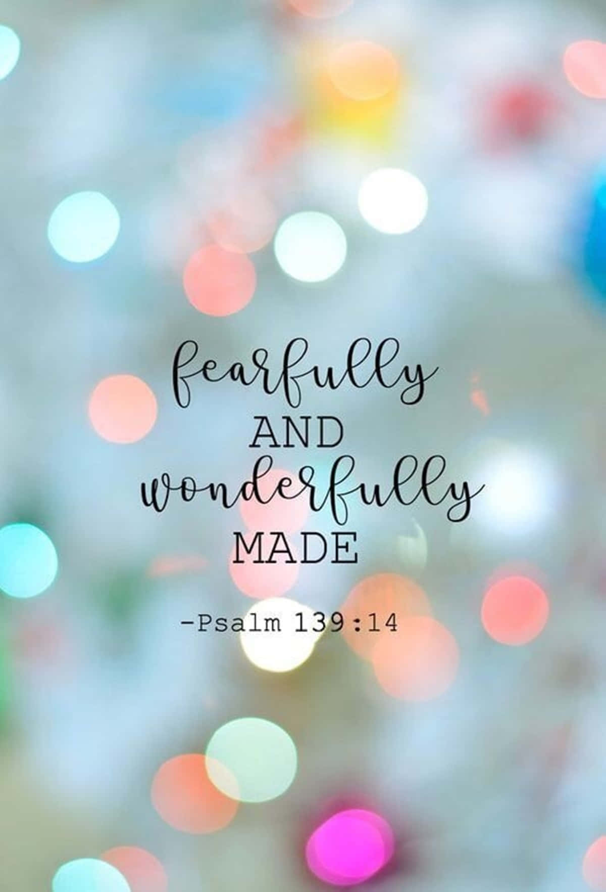 fearfully and wonderfully made, Psalm 139:14, soft bokeh lights, HD Phone Wallpaper