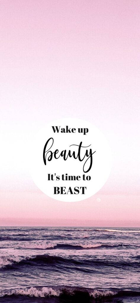 Beauty Beast, motivational quotes, aesthetic, SD Phone Wallpaper