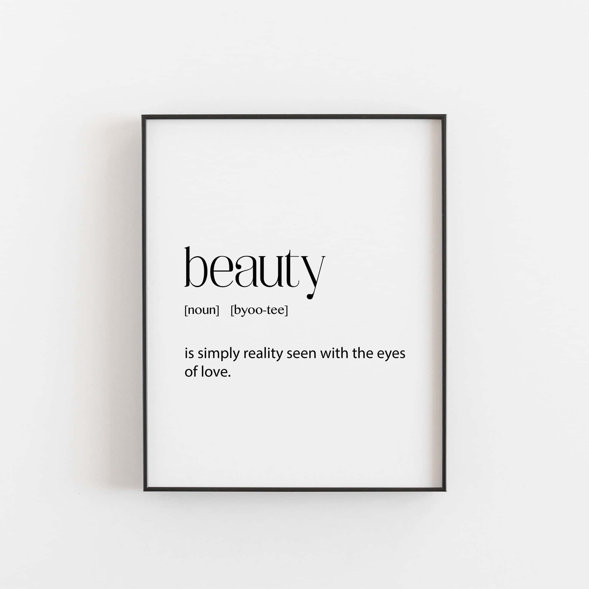 black-framed poster, plain white wall, Beauty Quote Framed Art, Full HD Desktop Wallpaper