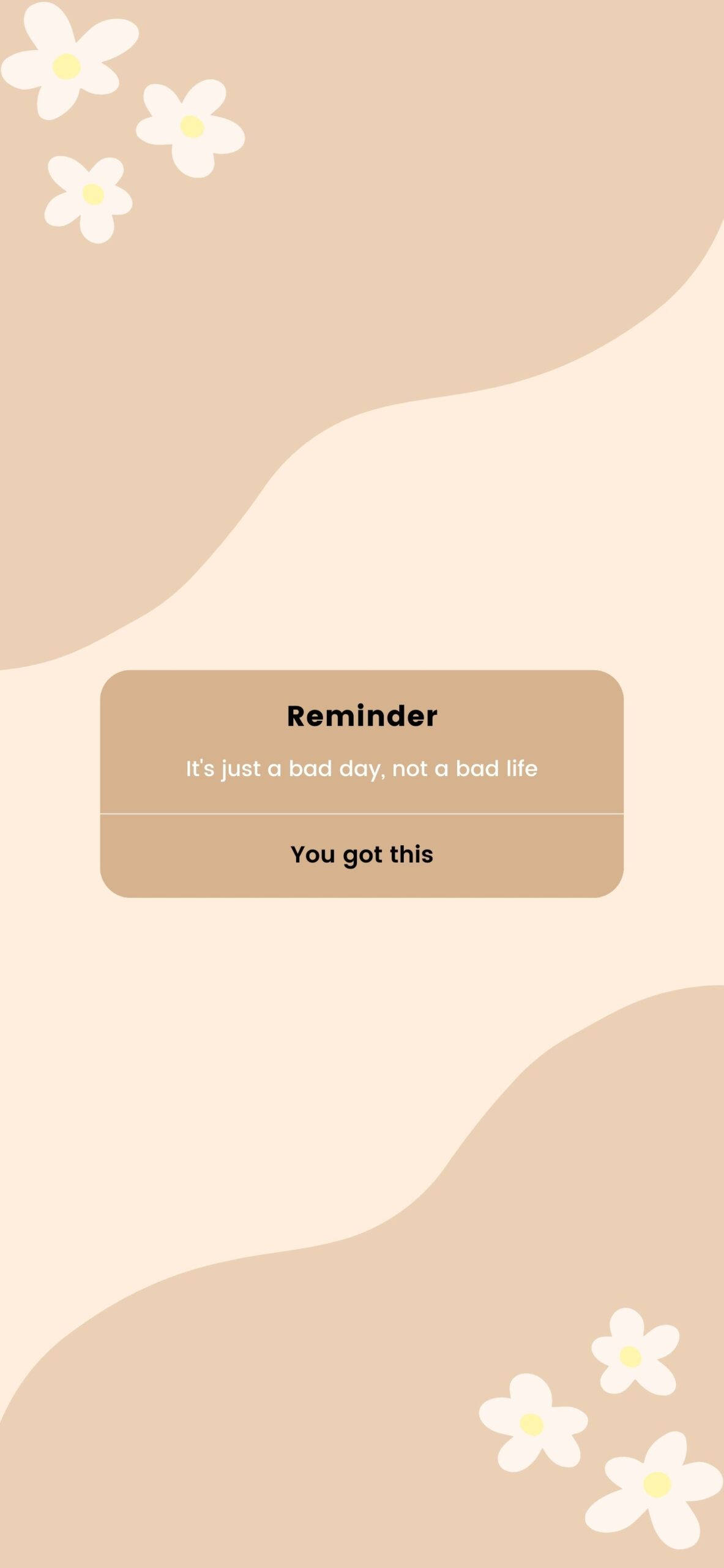 beige aesthetic phone, white flowers, motivational text, 2K Phone Wallpaper