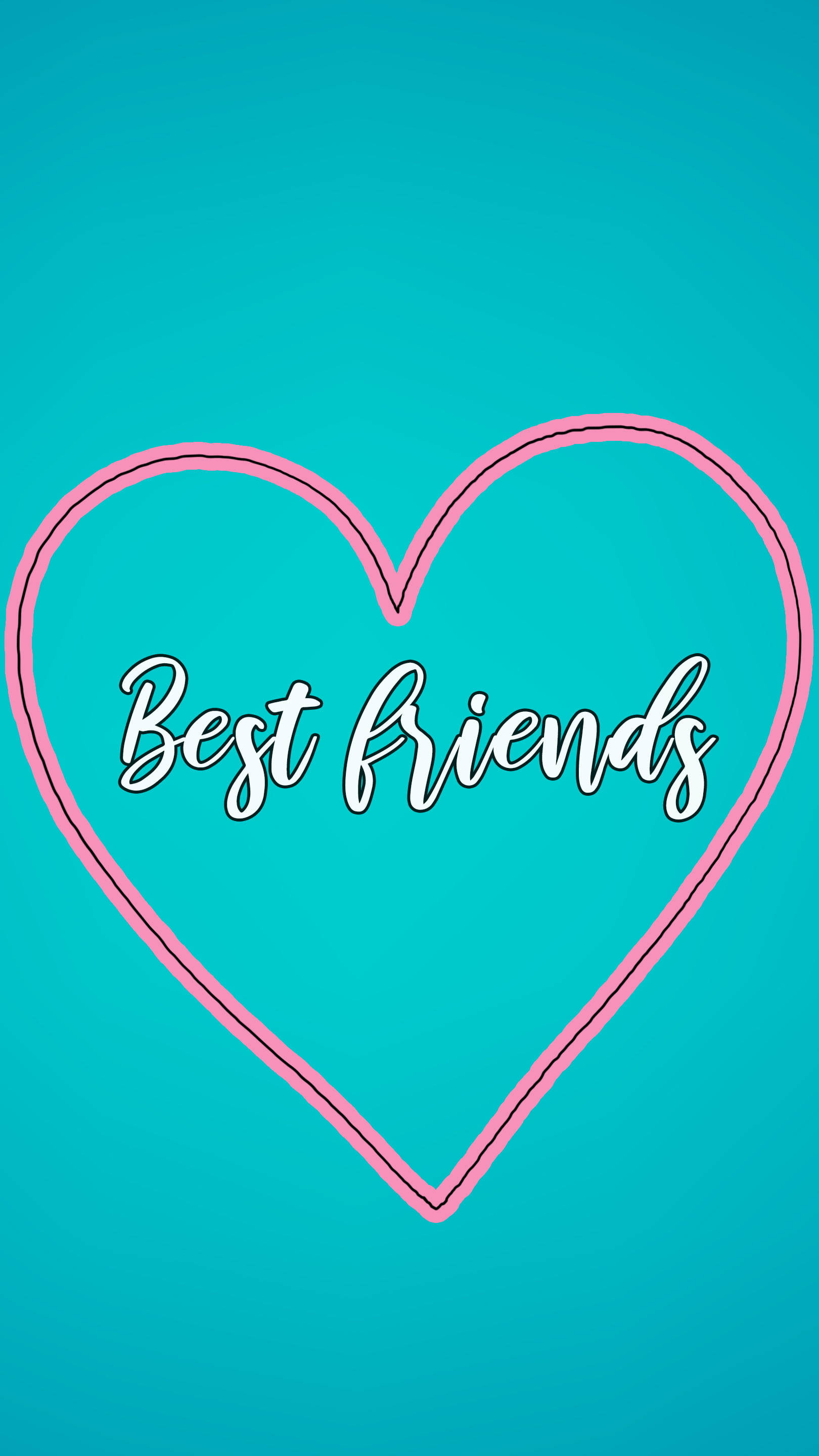 pink outlined heart, teal background, cursive text, 2K Phone Wallpaper