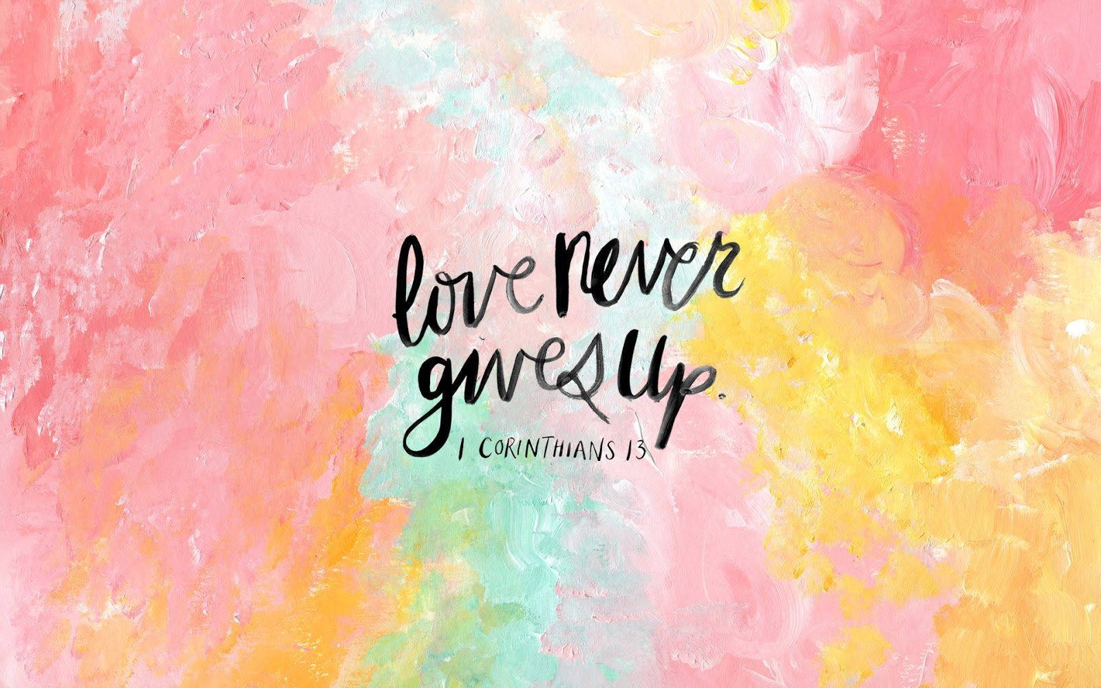 1 Corinthians 13, Bible Verse Laptop, pink yellow and teal, HD Desktop Wallpaper