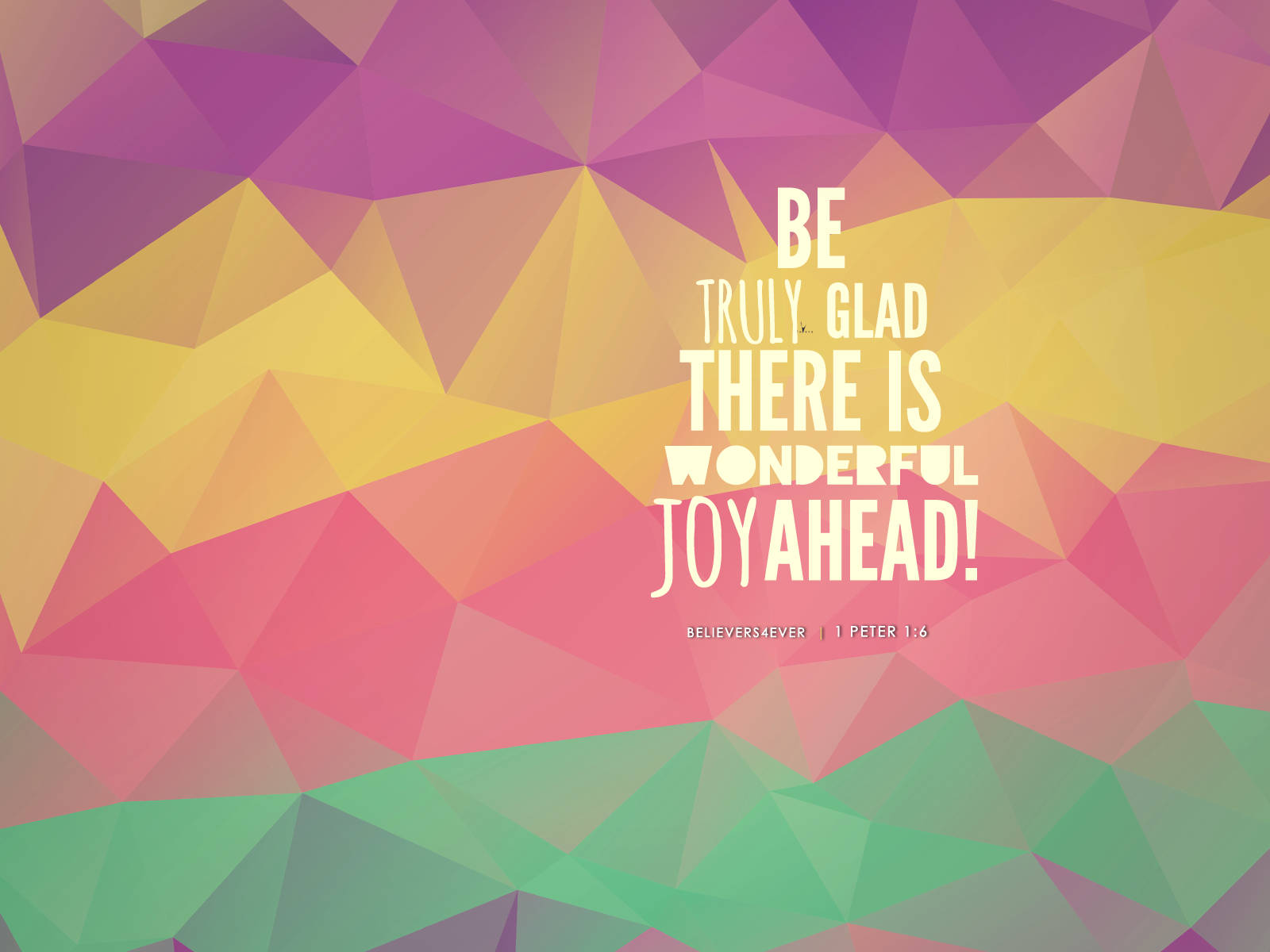 1 Peter 1:6, Bible Verse Laptop, geometric polygonal, HD Desktop Wallpaper