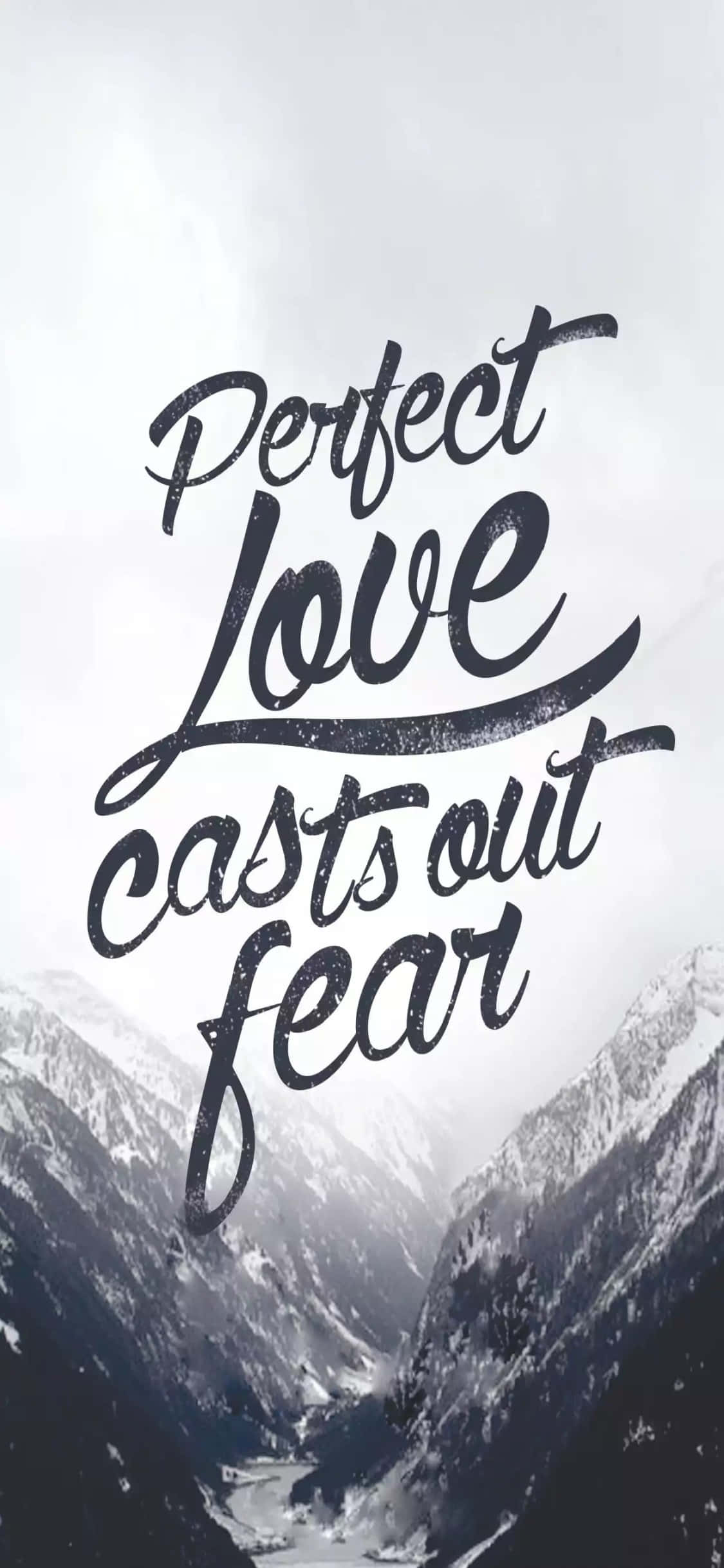 Bible Verse Phone, Perfect Love casts out fear, black calligraphy, Full HD Phone Wallpaper