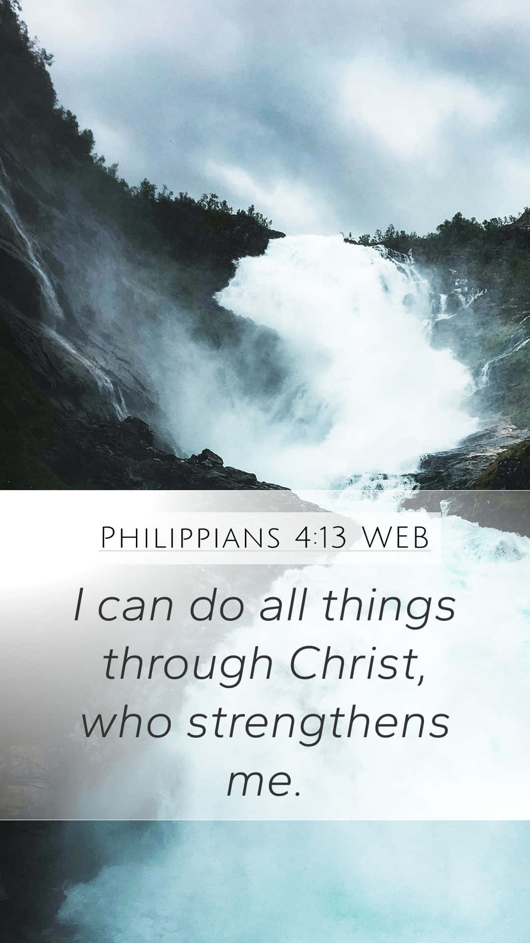 Philippians 4:13, I can do all things through Christ who strengthens me, waterfall, Full HD Phone Wallpaper