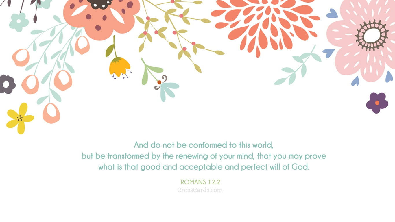 Romans 12:2, teal, floral border, HD Desktop Wallpaper