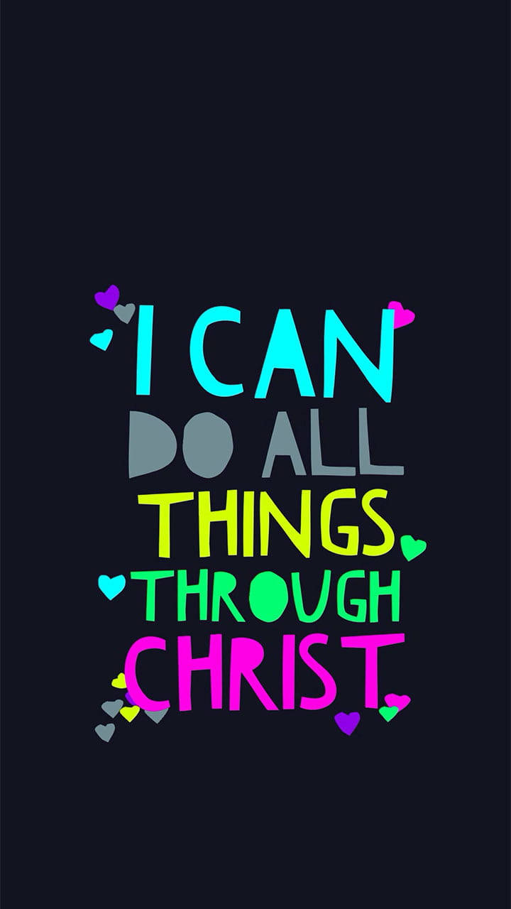 I CAN DO ALL THINGS THROUGH CHRIST, neon text, dark background, HD Phone Wallpaper
