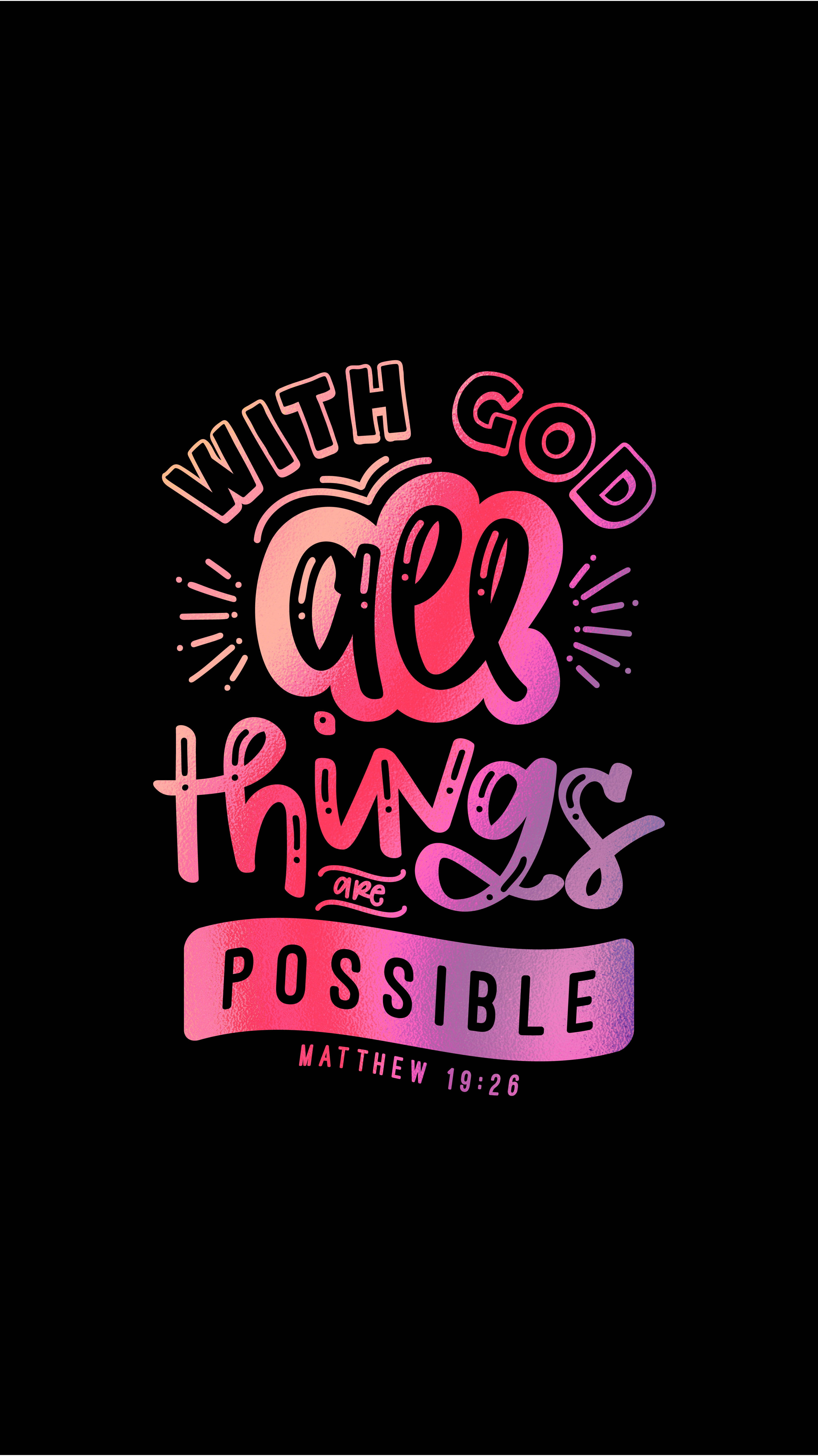Biblical, With God all things are possible, pink and purple gradient, 5K Phone Wallpaper