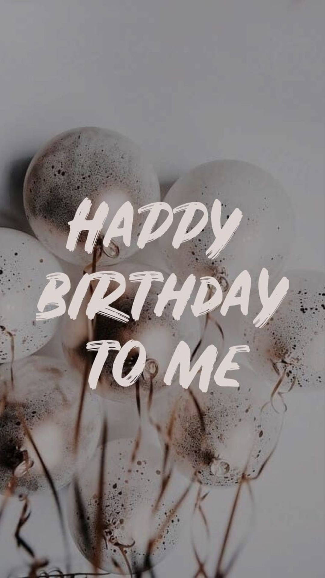 white balloon background, handwritten birthday text, muted gray background, Full HD Phone Wallpaper