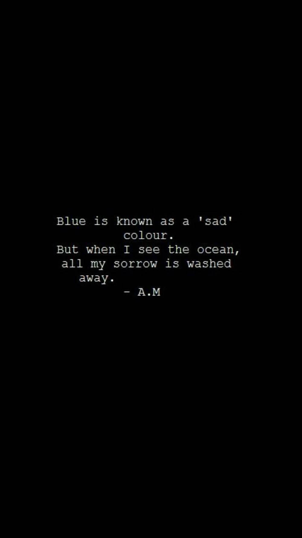 Blue Is A Sad Color Aesthetic, black quotes, white text, HD Phone Wallpaper