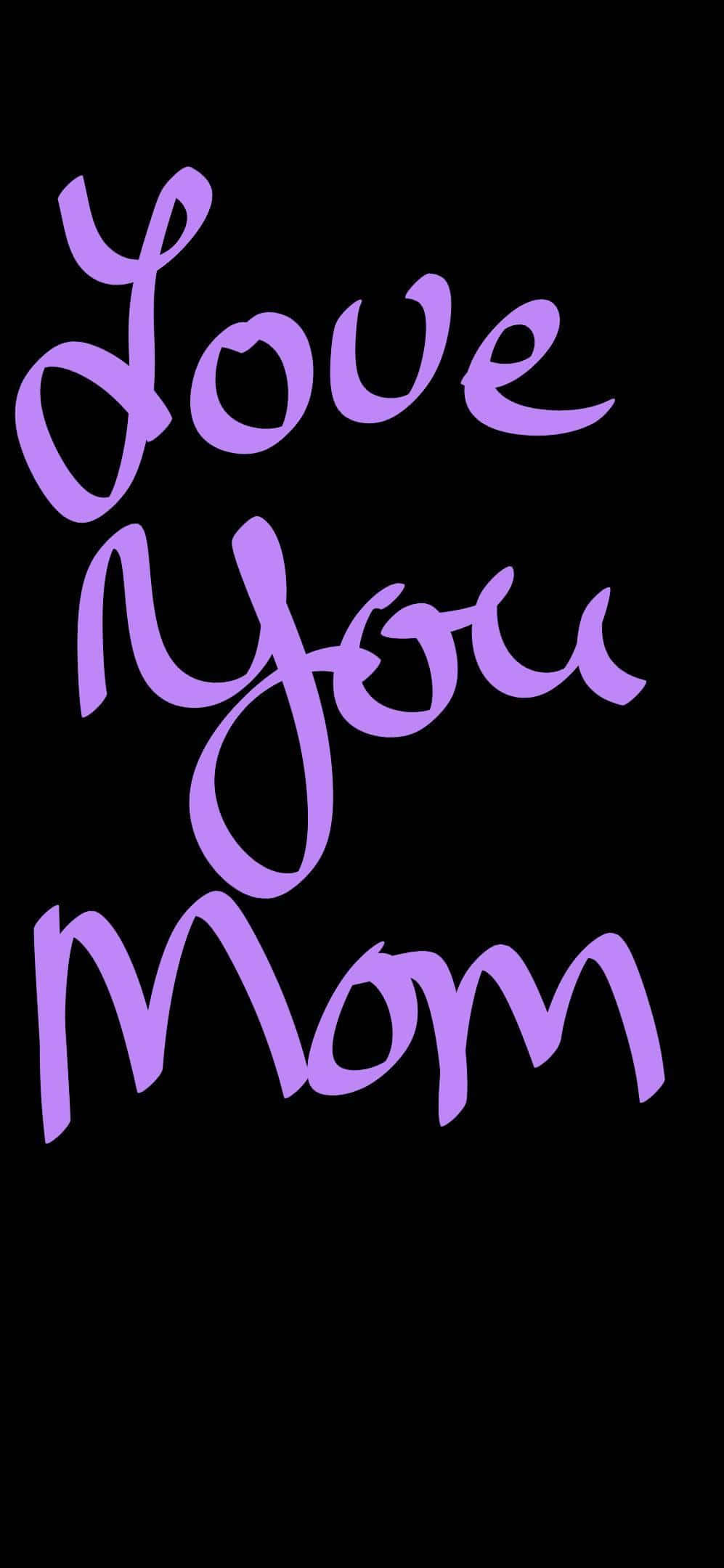 Love You Mom, purple cursive text, solid black background, Full HD Phone Wallpaper