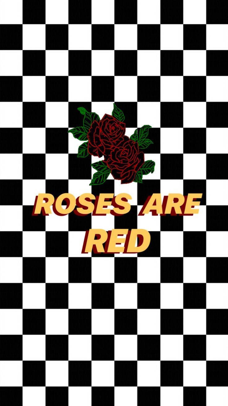 Roses Are Red, black and white checkerboard, yellow text, HD Phone Wallpaper