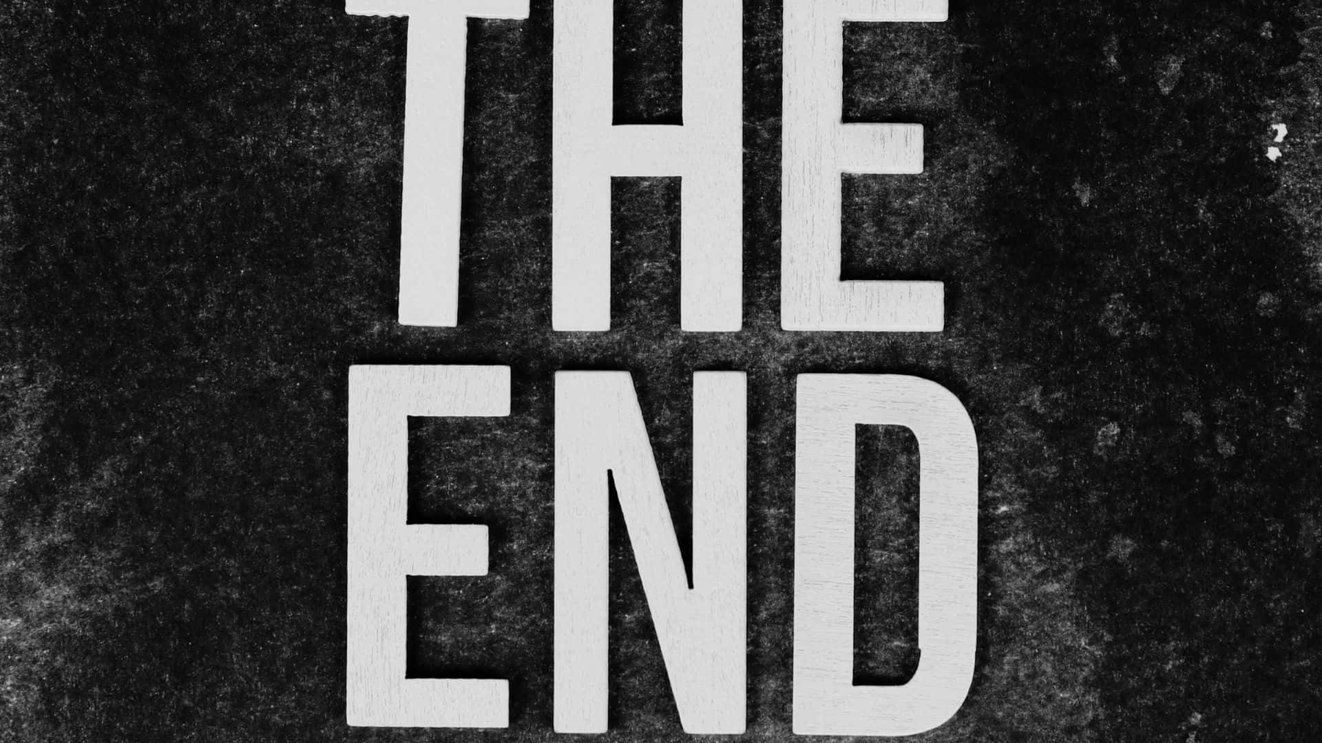 Black And White Word, THE END, bold typography, Full HD Desktop Wallpaper
