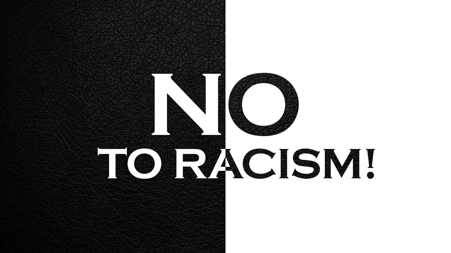 NO TO RACISM, black textured, white backgrounds, Full HD Desktop Wallpaper