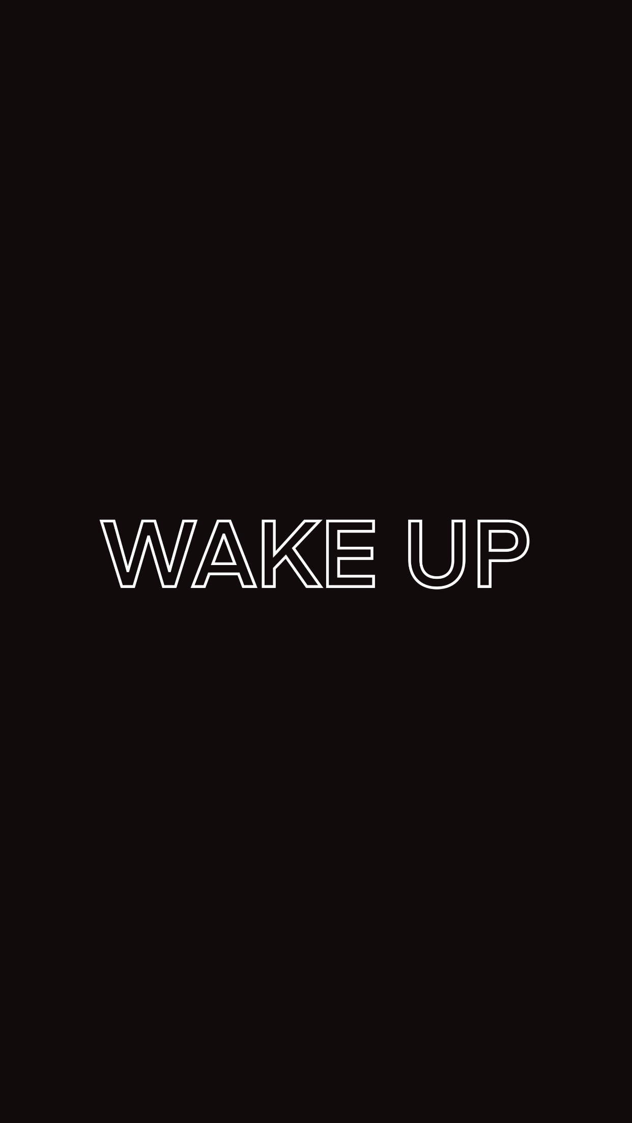 Black iPhone 6 Plus, WAKE UP, white outlined text, Full HD Phone Wallpaper